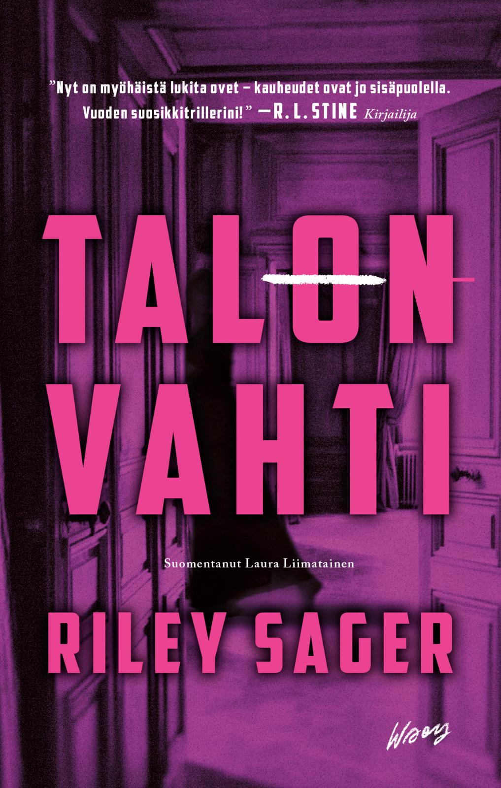 Etukansi. Riley Sager Talonvahti