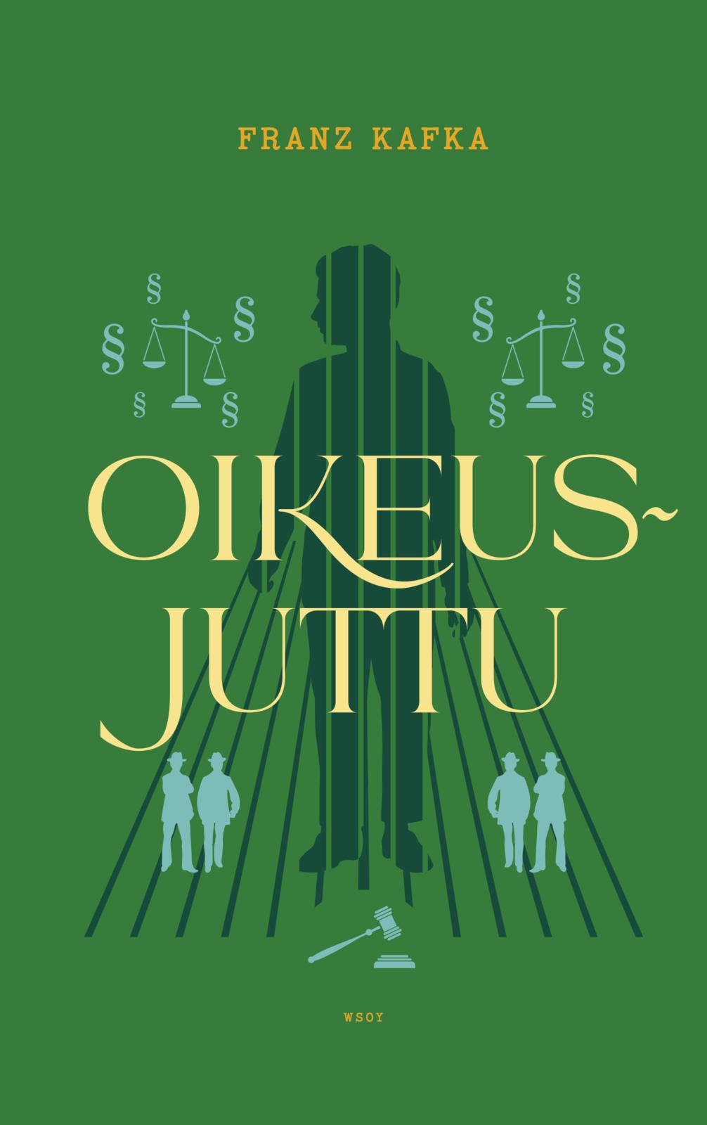 Etukansi. Franz Kafka Oikeusjuttu