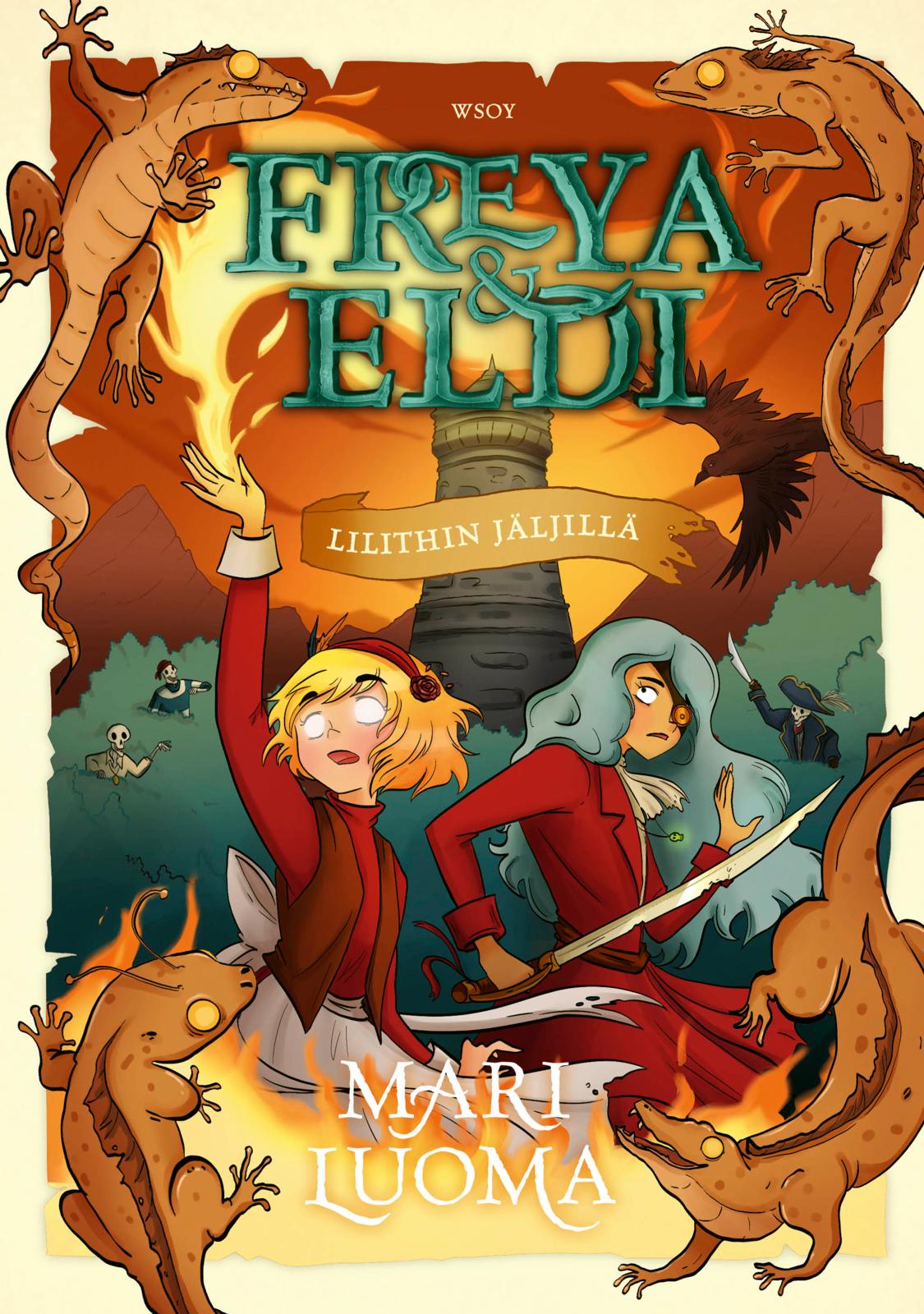 Etukansi. Mari Luoma Freya & Eldi: Lilithin jäljillä