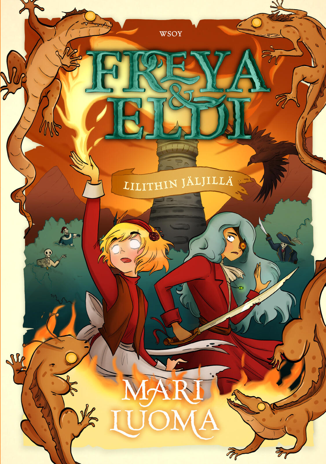 Etukansi. Mari Luoma Freya & Eldi: Lilithin jäljillä