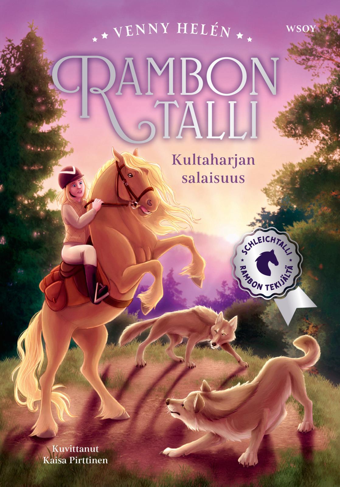 Etukansi. Venny Helén Rambon talli: Kultaharjan salaisuus