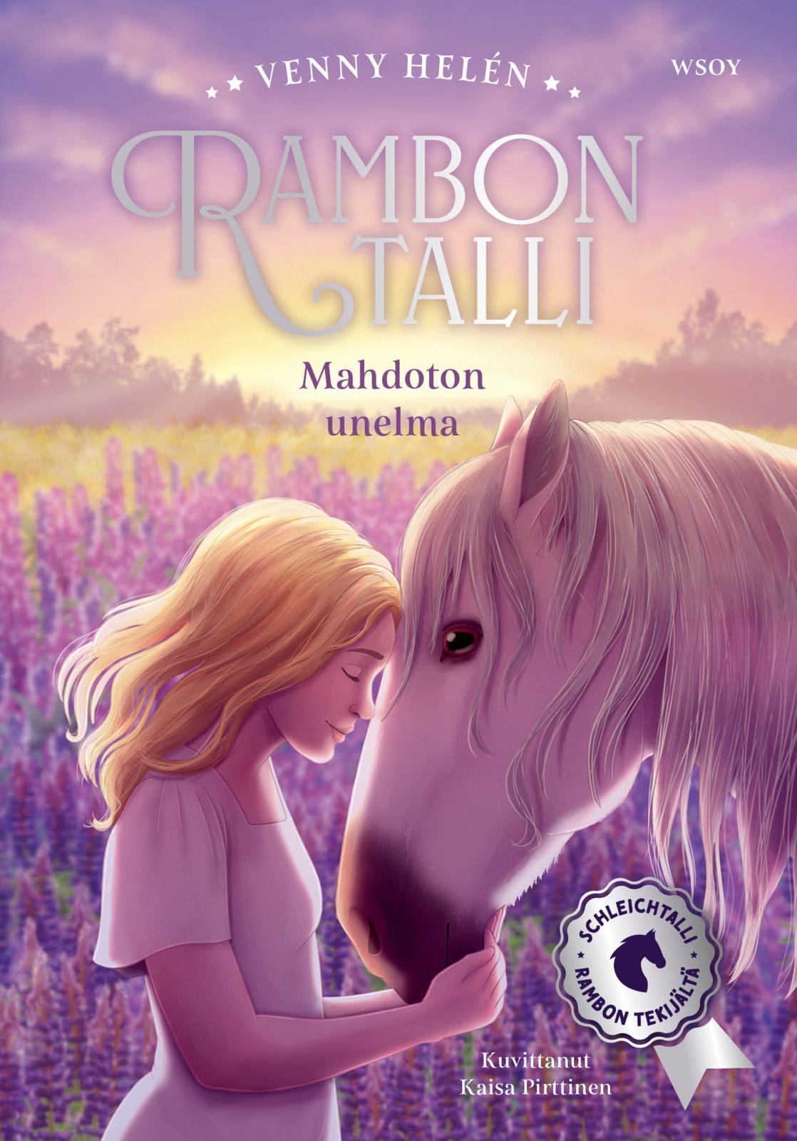 Etukansi. Venny Helén . Rambon talli: Mahdoton unelma