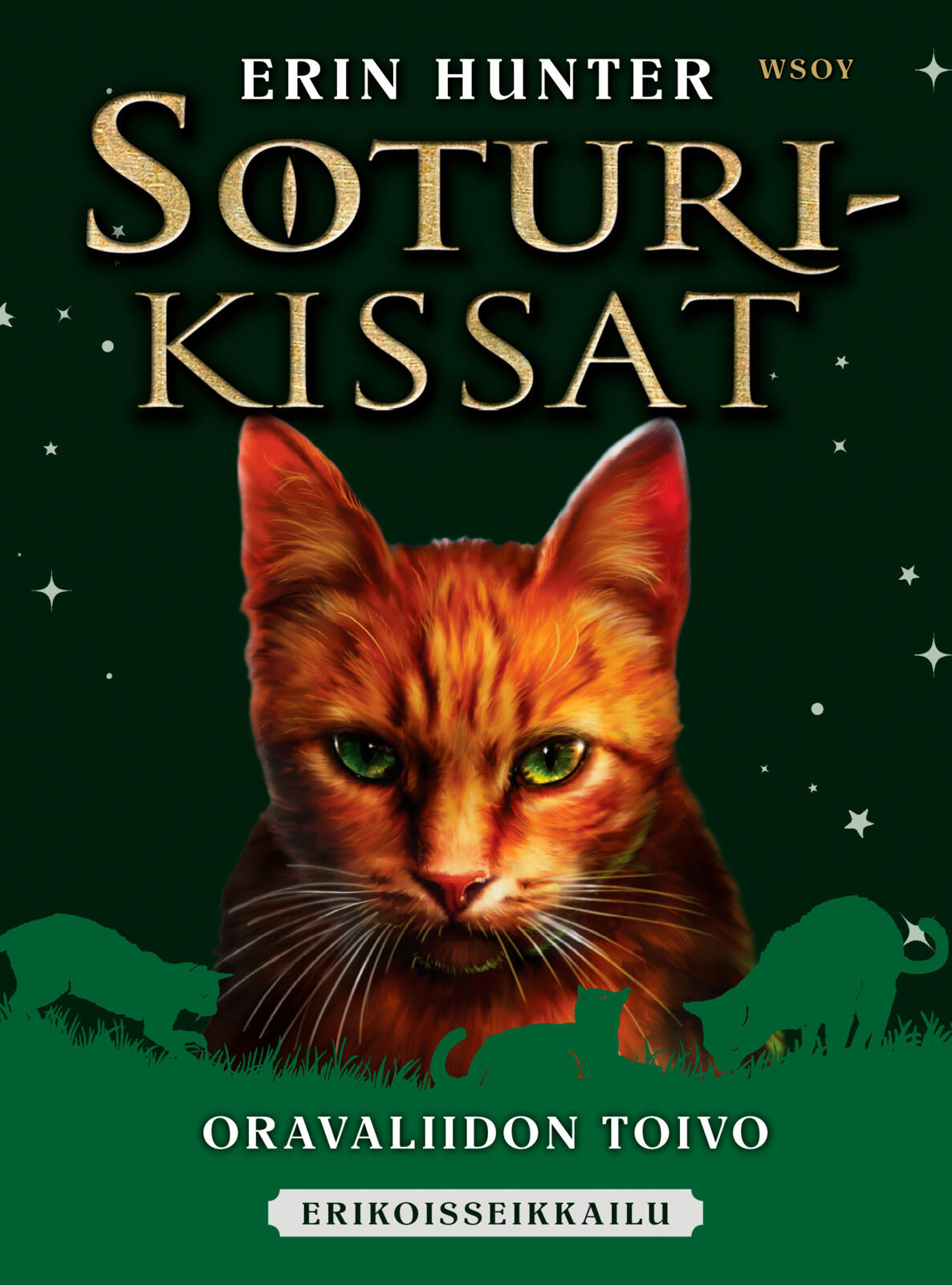 Etukansi. Erin Hunter Soturikissat: Erikoisseikkailu: Oravaliidon toivo
