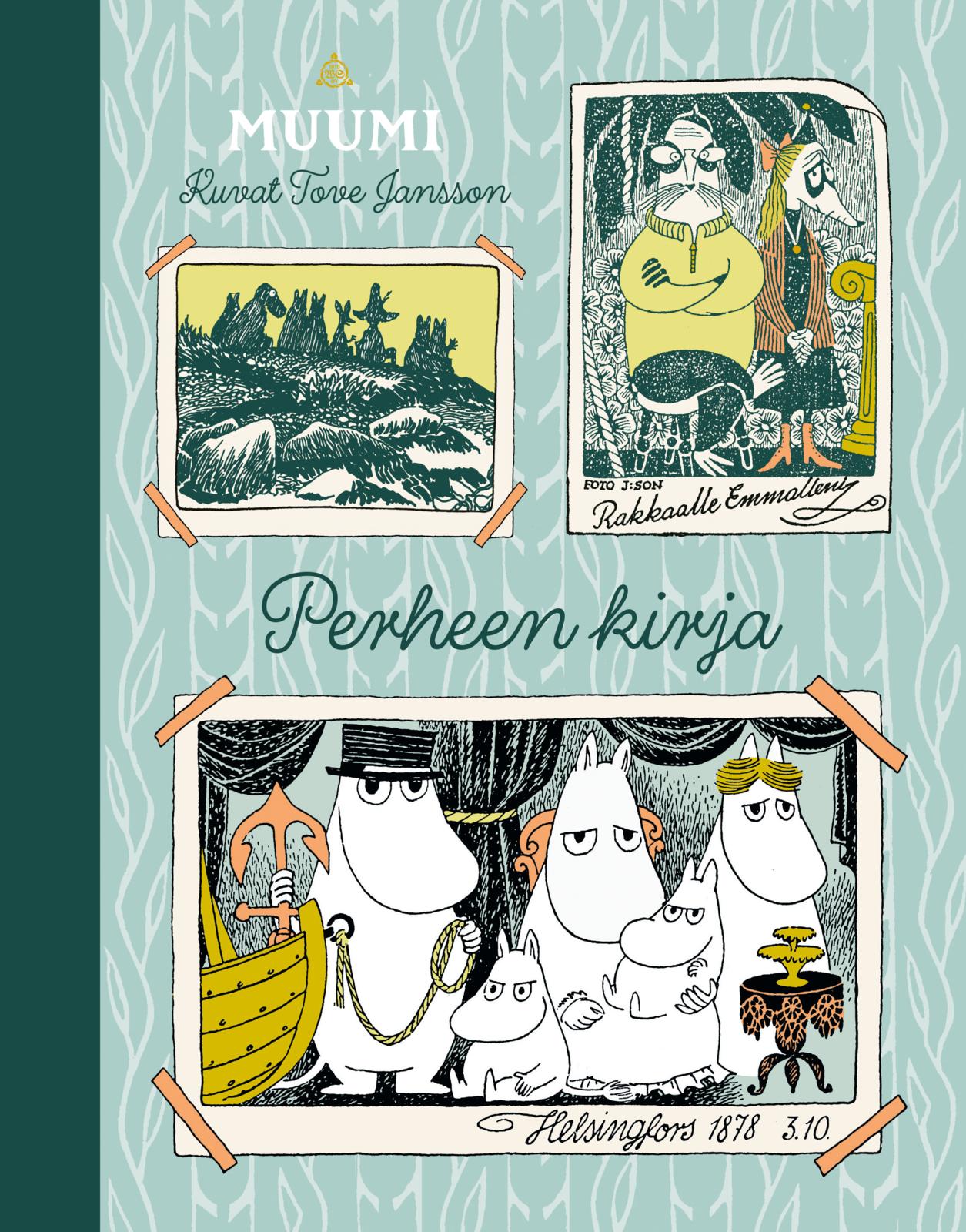Etukansi. Tove Jansson MUUMI: Perheen kirja