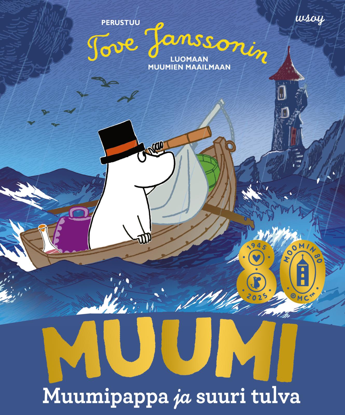 Etukansi. Tove Jansson Muumipappa ja suuri tulva