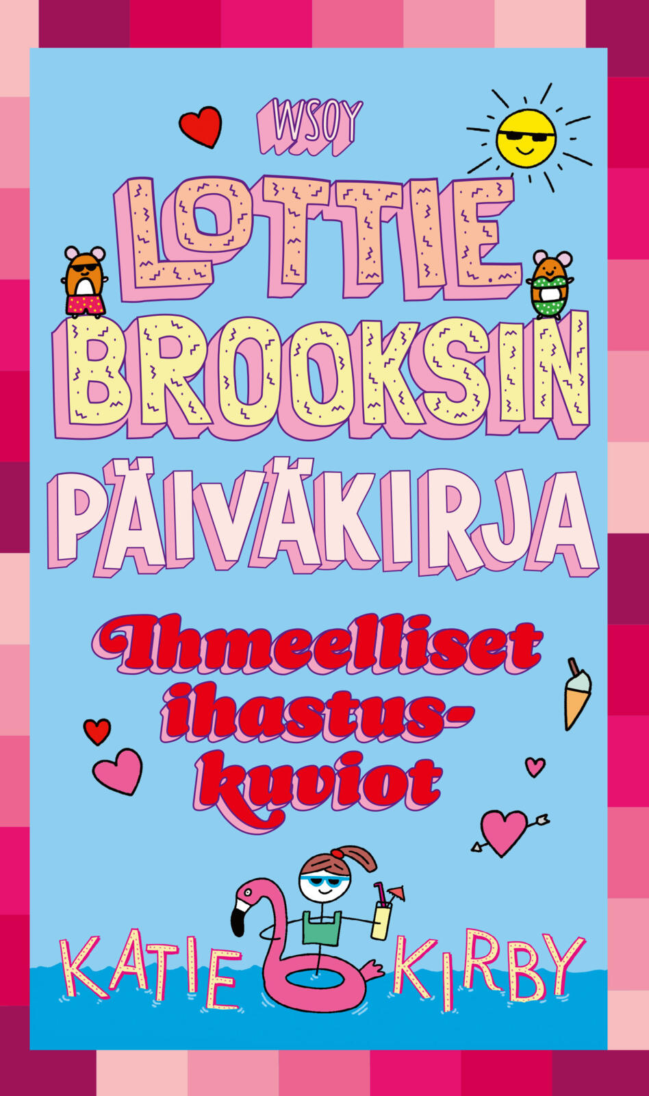 Etukansi. Katie Kirby Lottie Brooksin päiväkirja: Ihmeelliset ihastuskuviot