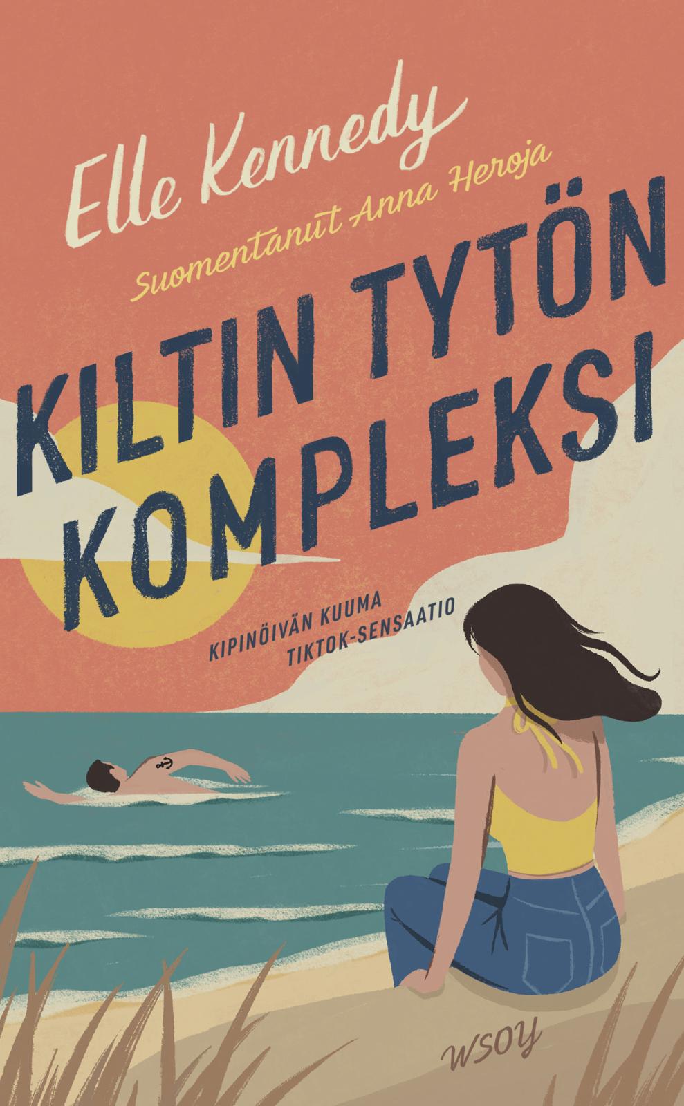 Etukansi. Elle Kennedy Kiltin tytön kompleksi