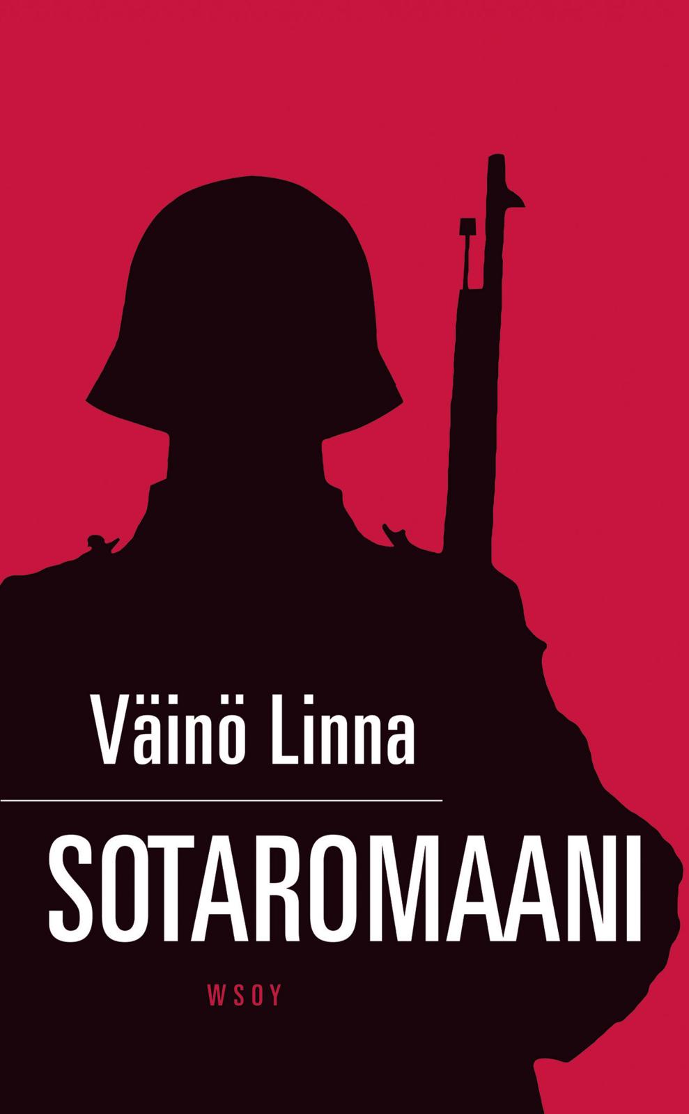 Etukansi. Väinö Linna Sotaromaani