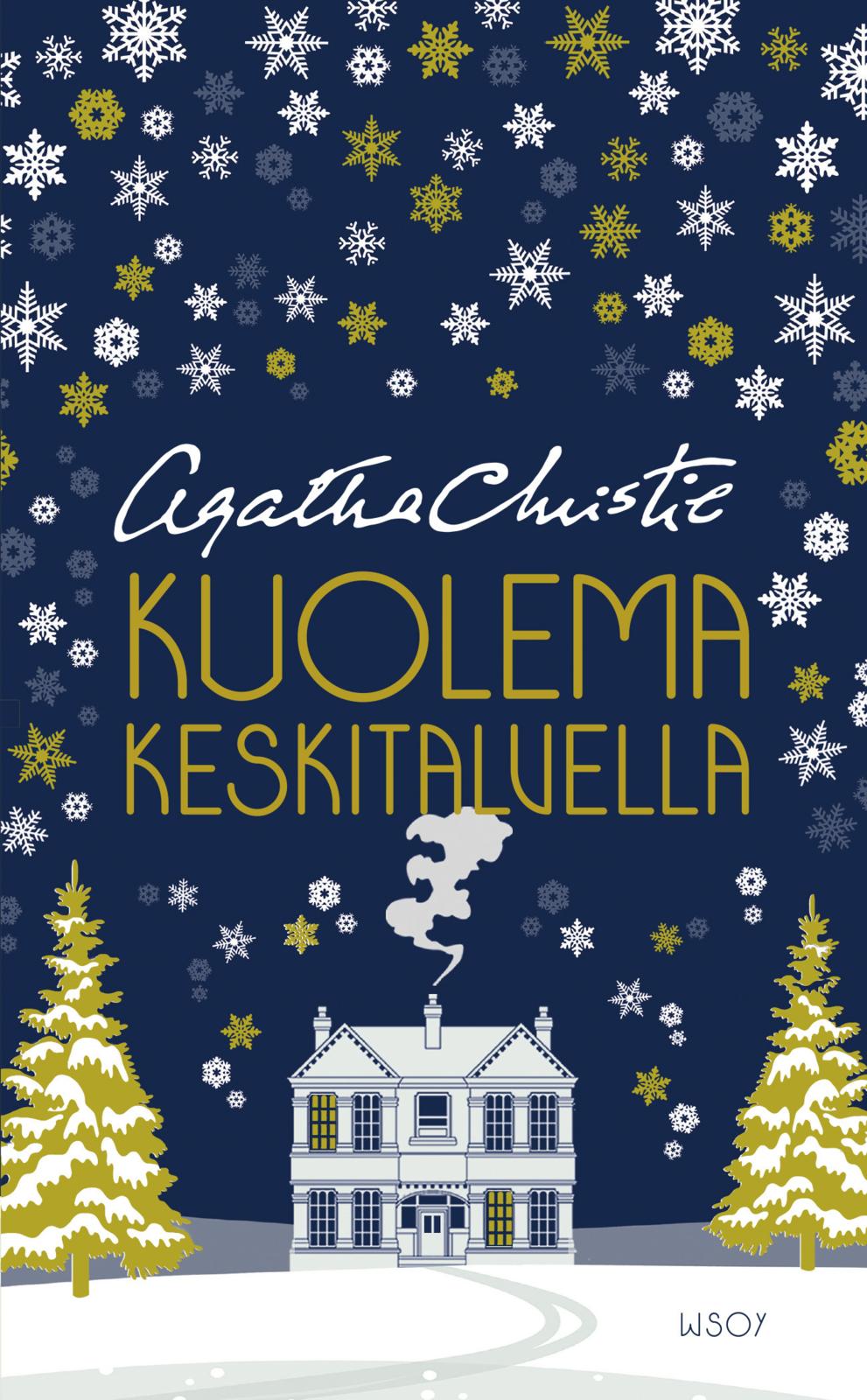 Etukansi. Agatha Christie Kuolema keskitalvella