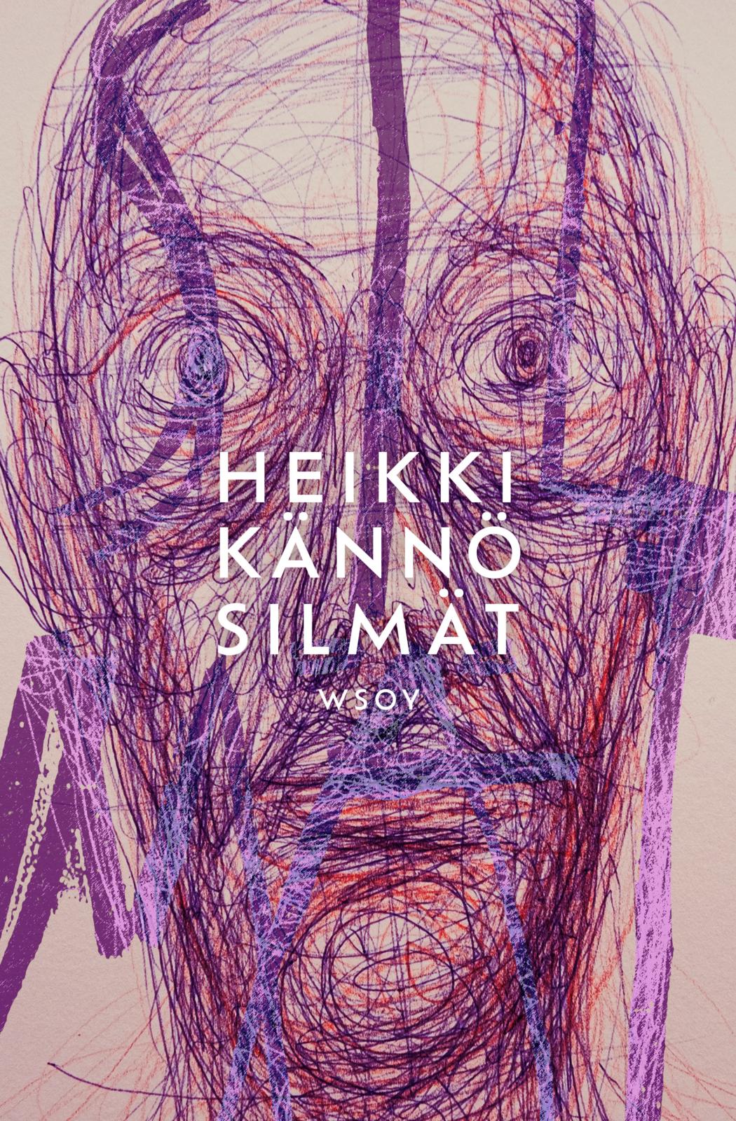 Etukansi. Heikki Kännö Silmät