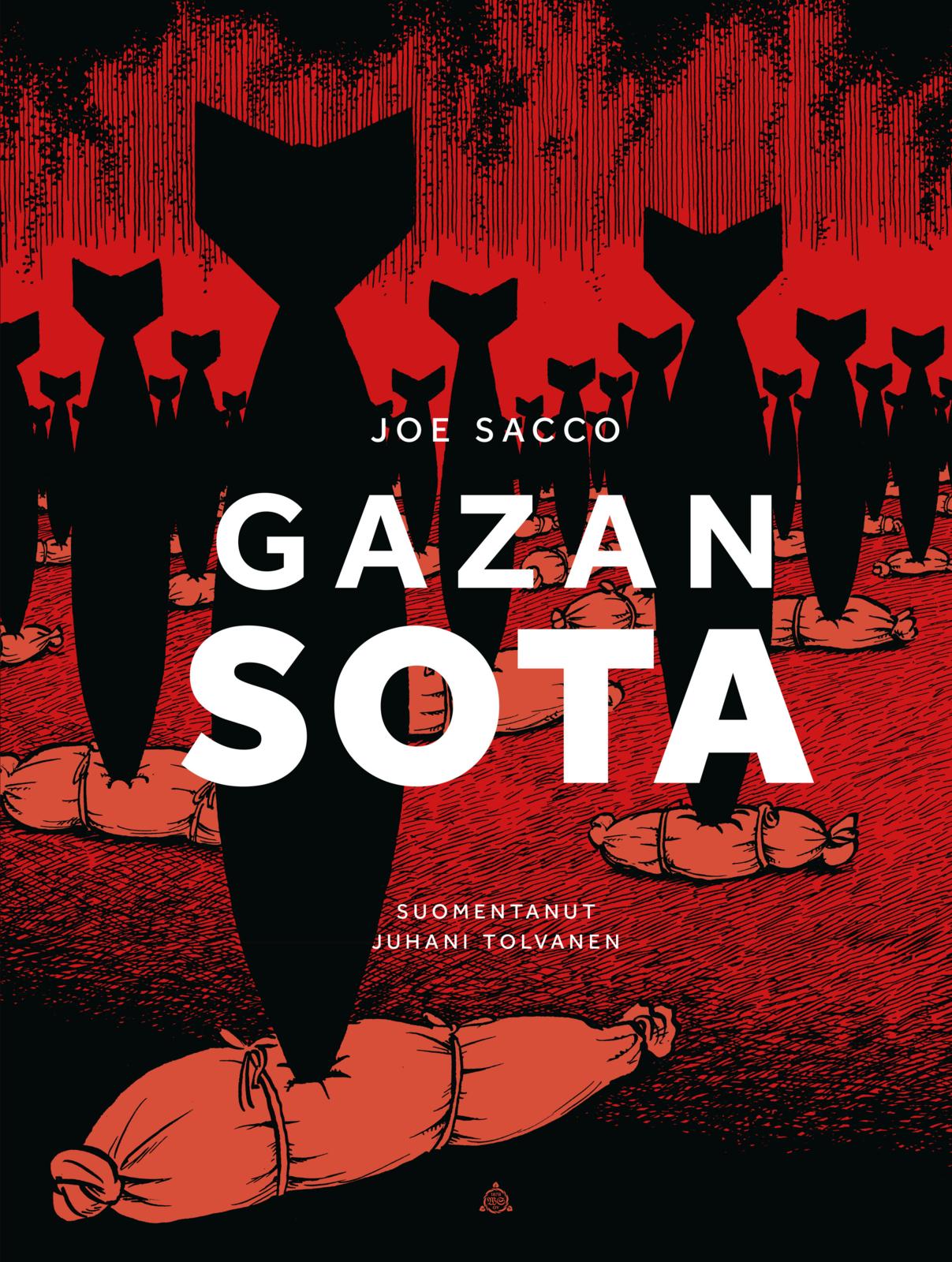Etukansi. Joe Sacco Gazan sota