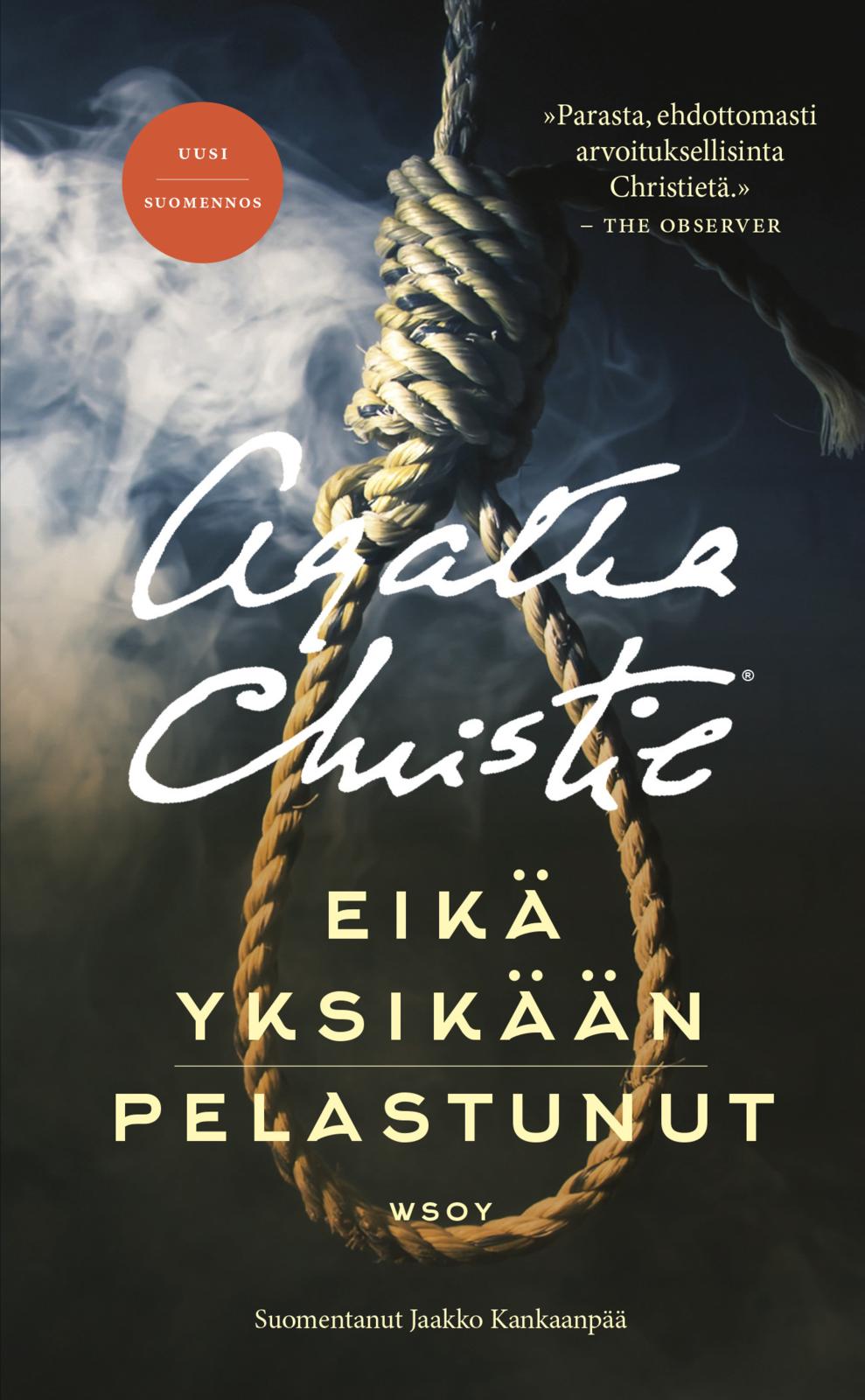 Etukansi. Agatha Christie Eikä yksikään pelastunut. Uusi suomennos