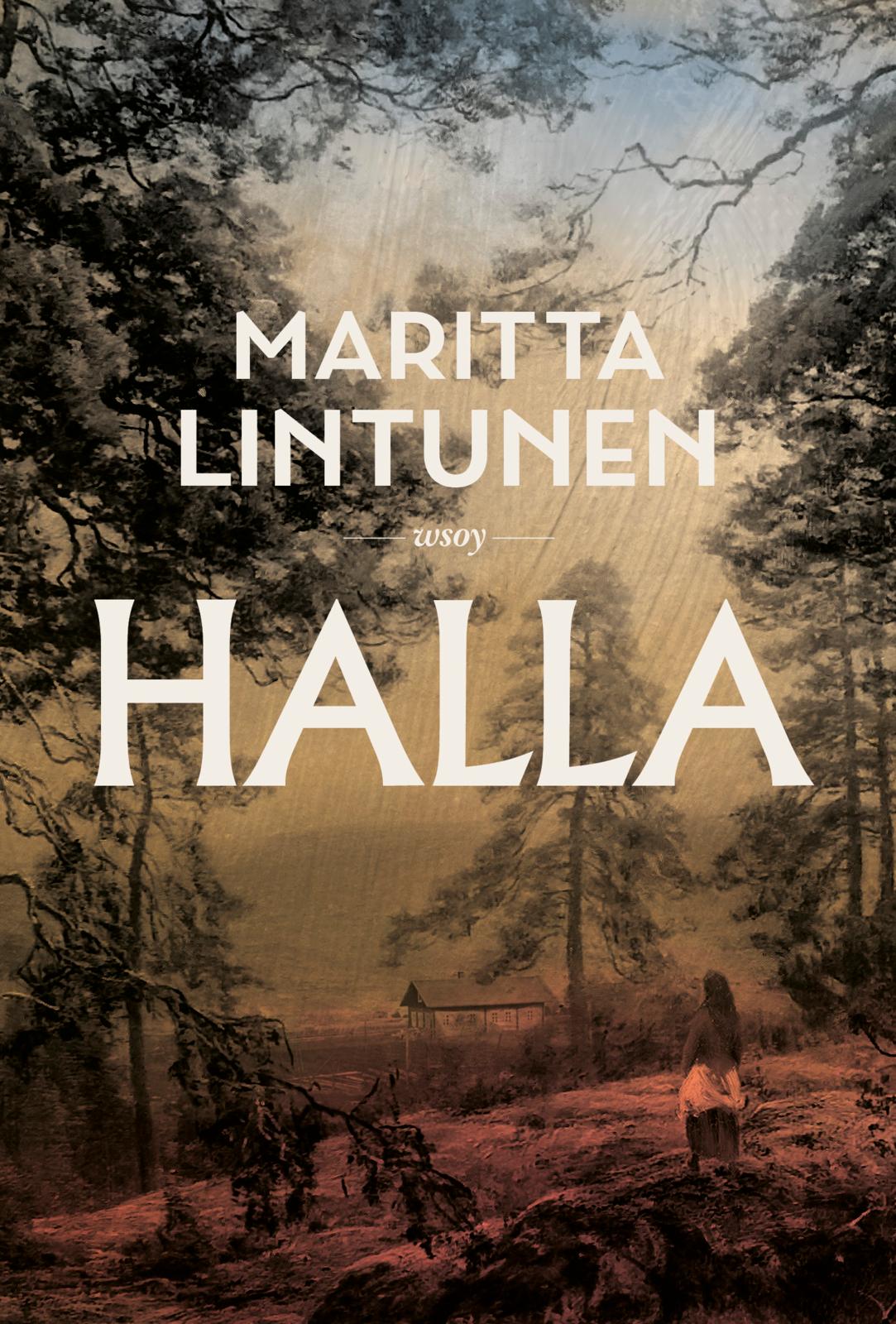 Etukansi. Maritta Lintunen Halla