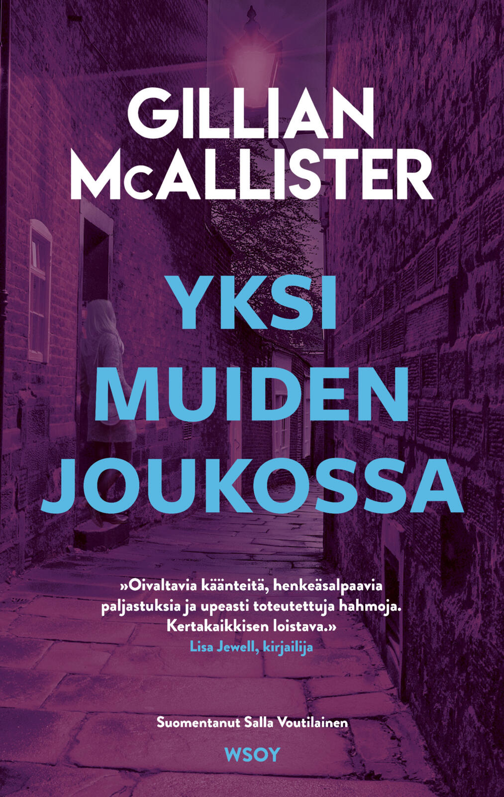 Etukansi. Gillian McAllister Yksi muiden joukossa