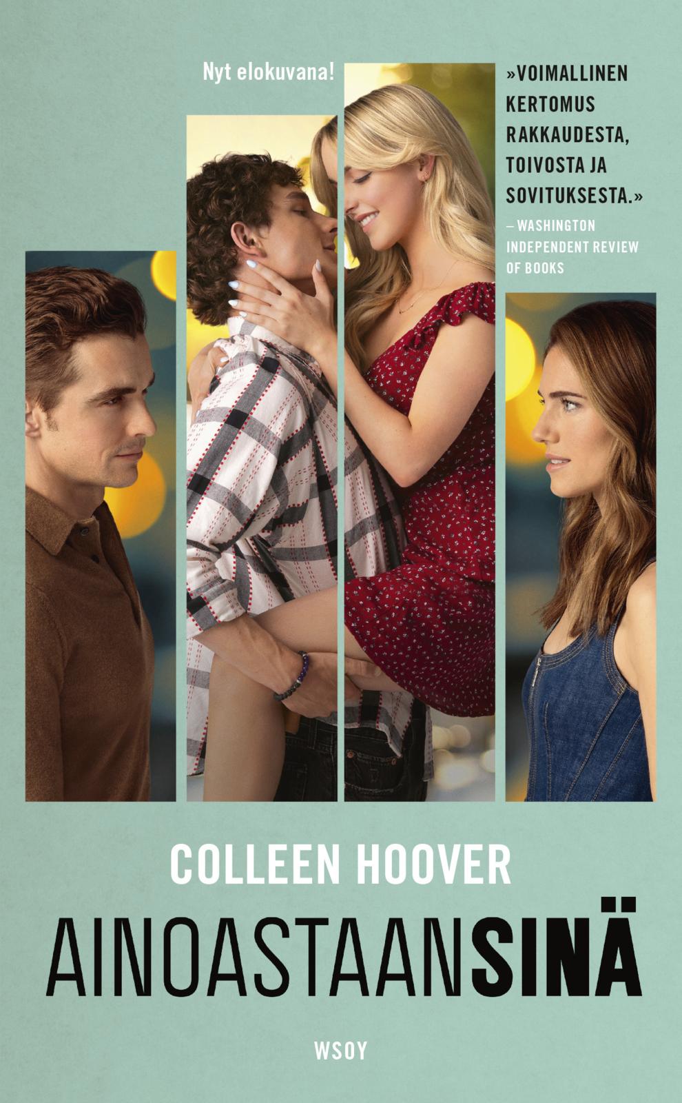 Etukansi. Colleen Hoover Ainoastaan sinä