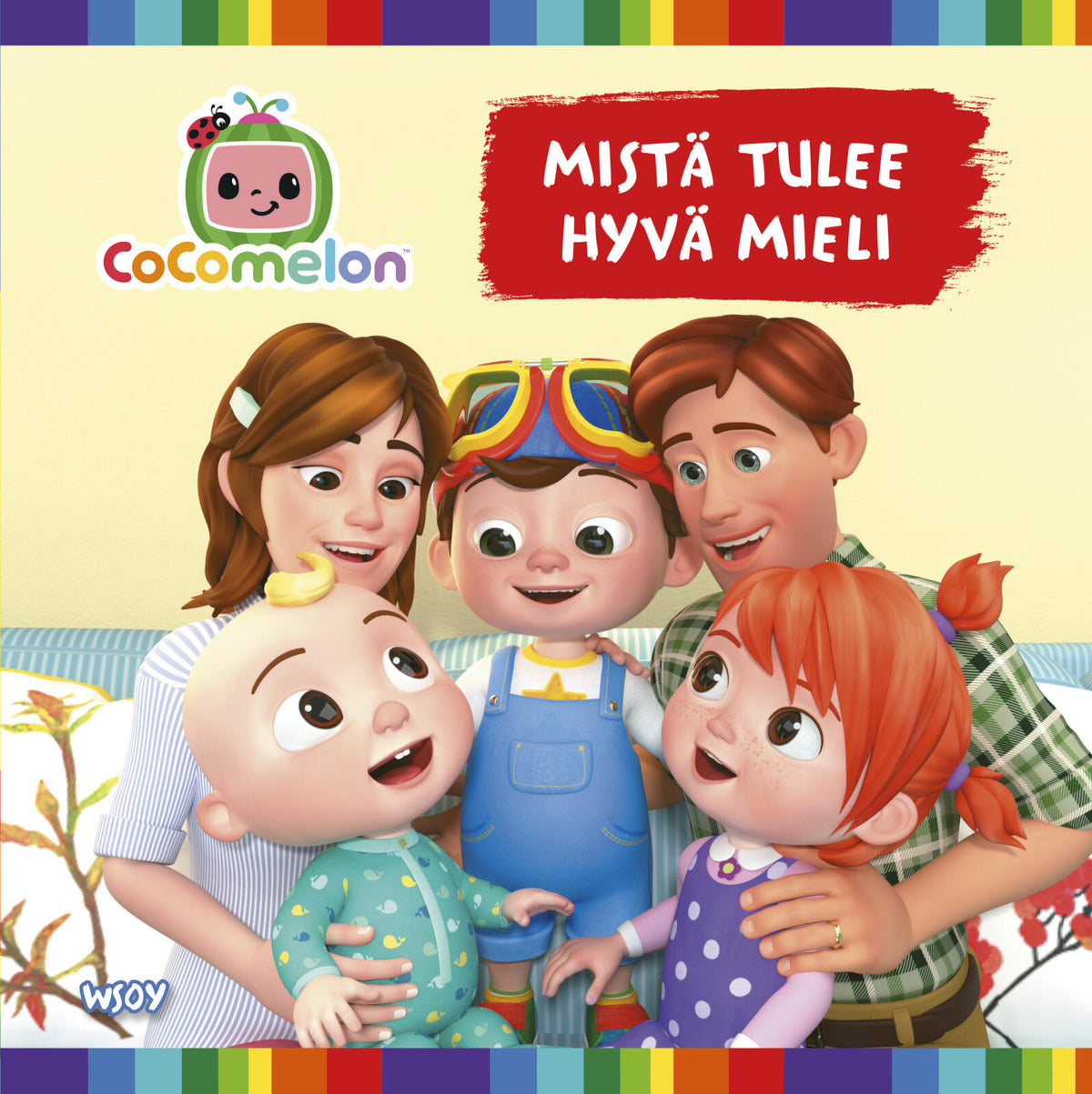 Etukansi. CoComelon: Mistä tulee hyvä mieli?
