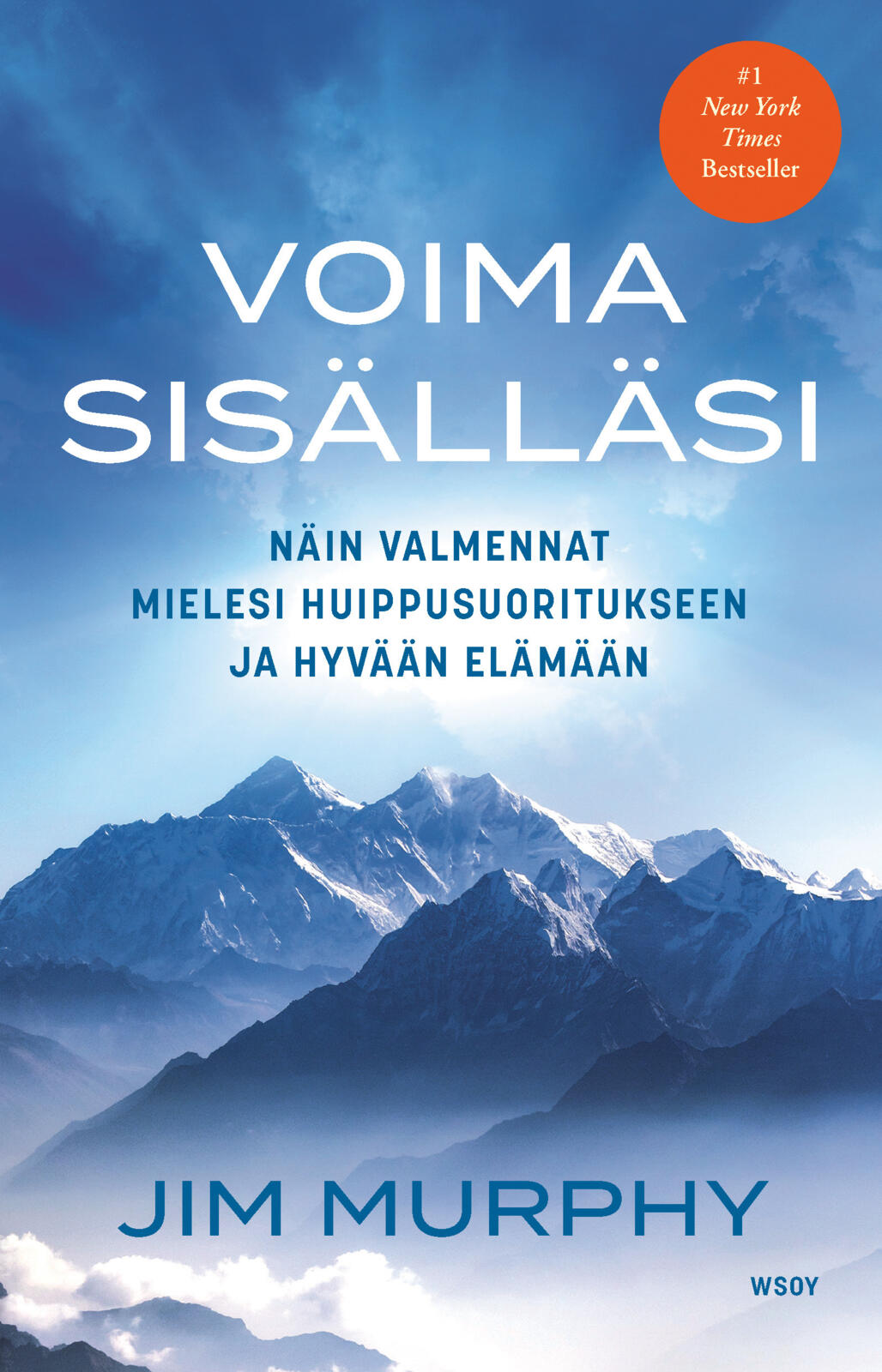 Etukansi. Jim Murphy Voima sisälläsi