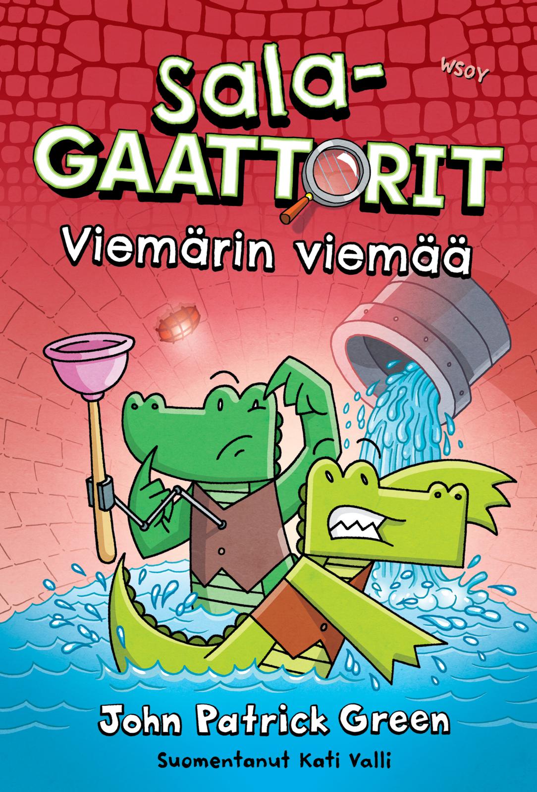 Etukansi. John Patrick Green Salagaattorit: Viemärin viemää