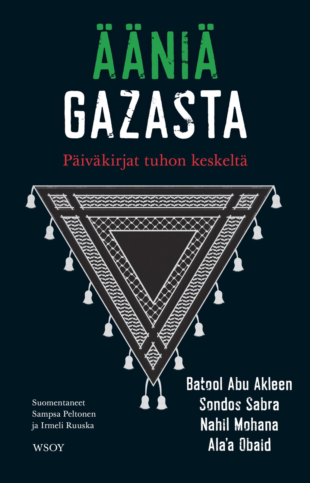 Etukansi. Nahil Mohana Ääniä Gazasta