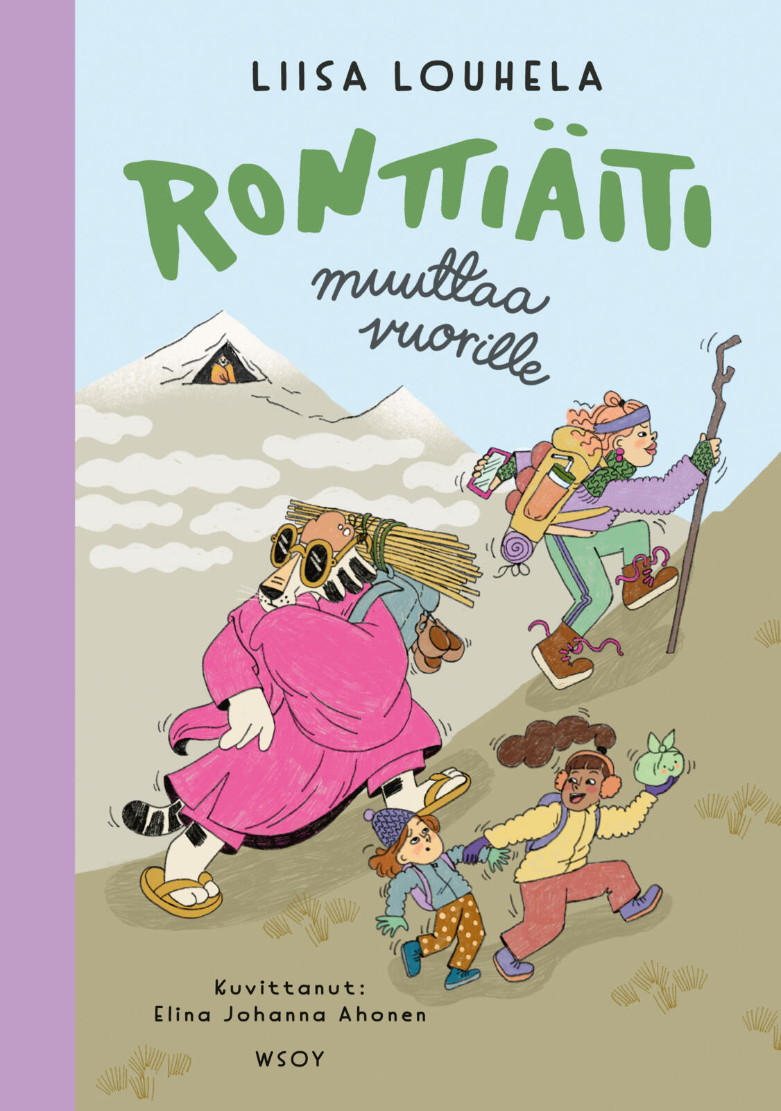 Etukansi. Liisa Louhela Ronttiäiti muuttaa vuorille