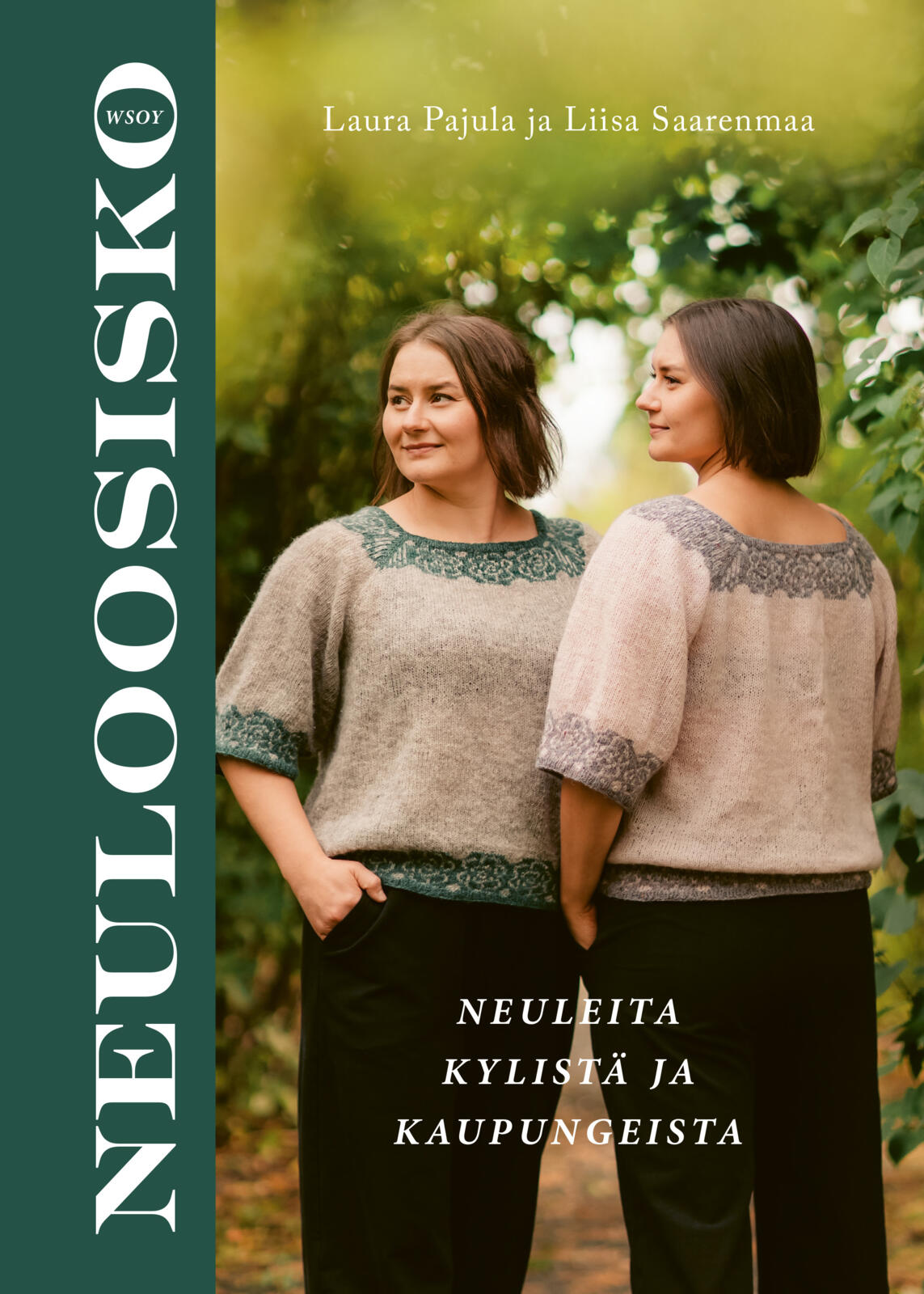Etukansi. Liisa Saarenmaa Neuloosisko – neuleita kylistä ja kaupungeista