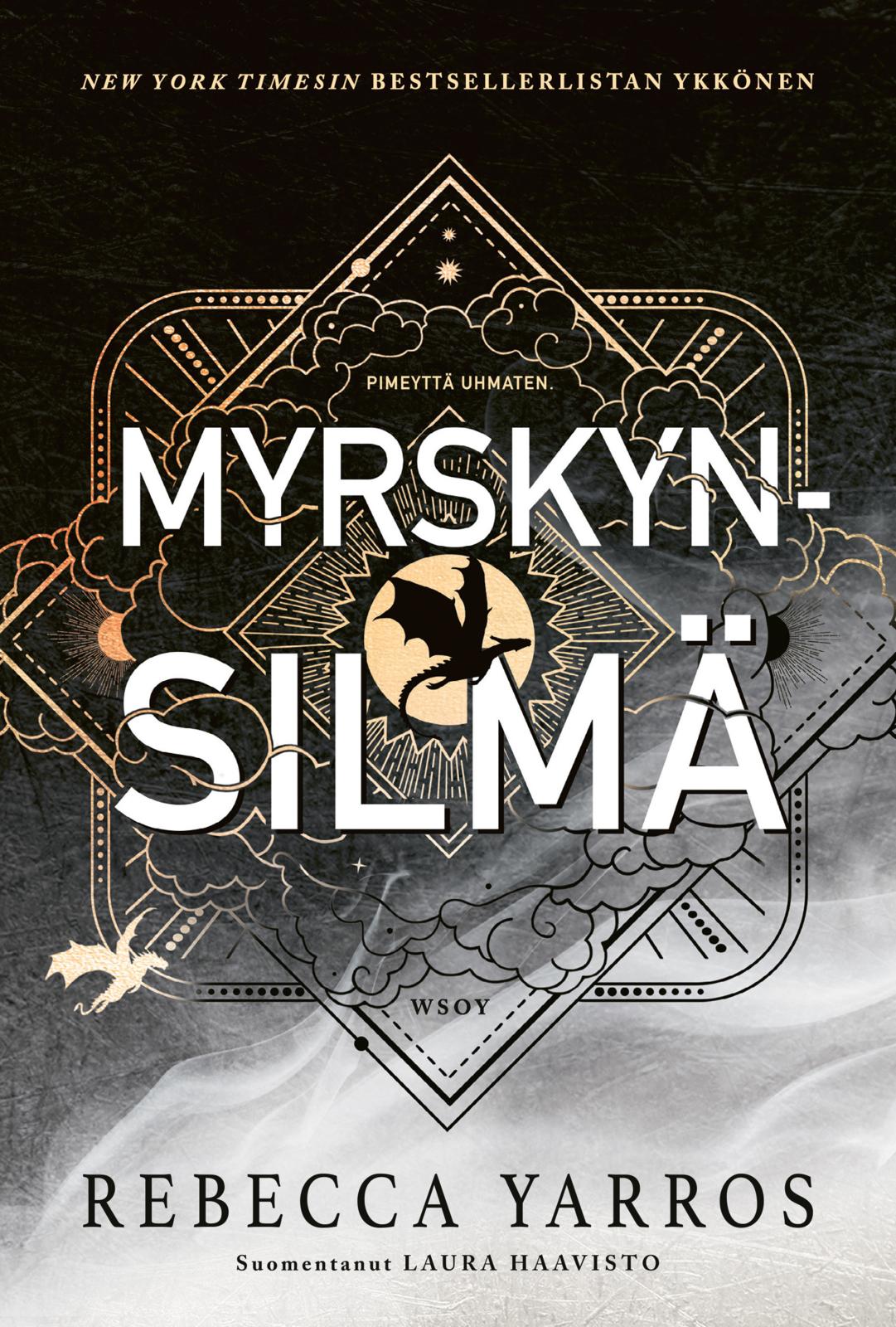 Etukansi. Rebecca Yarros Myrskynsilmä