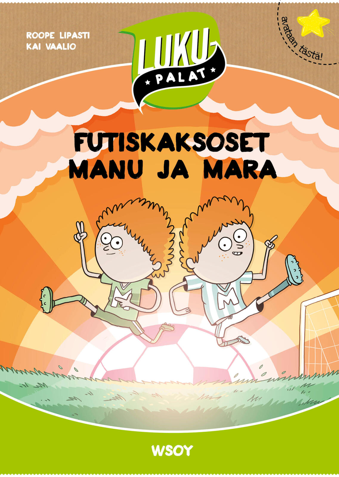 Etukansi. Roope Lipasti Futiskaksoset Manu ja Mara