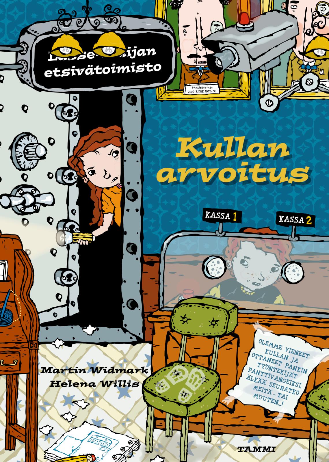 Etukansi. Martin Widmark. Kullan arvoitus. Lasse-Maijan etsivätoimisto