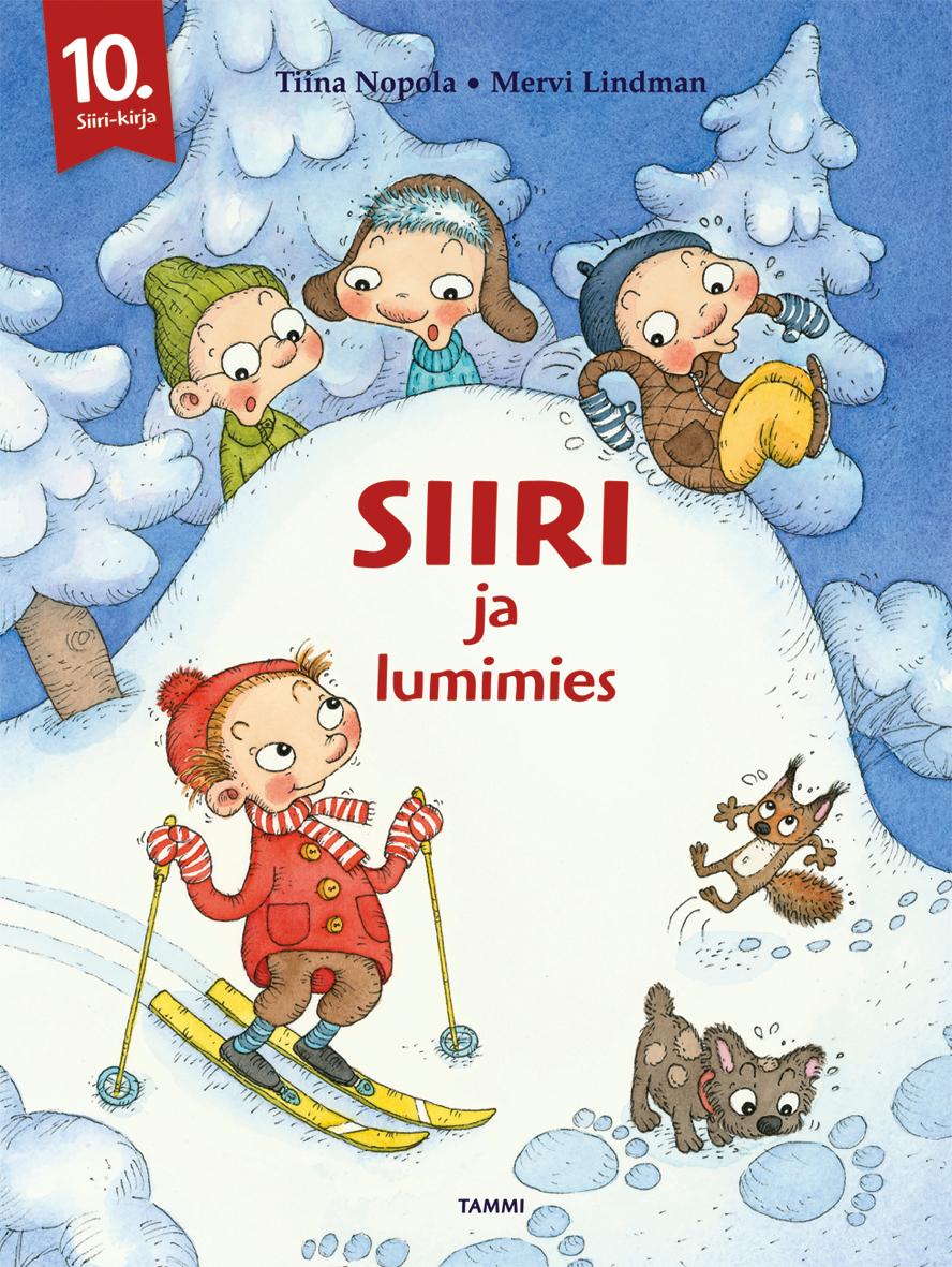 Etukansi. Tiina Nopola Siiri ja lumimies