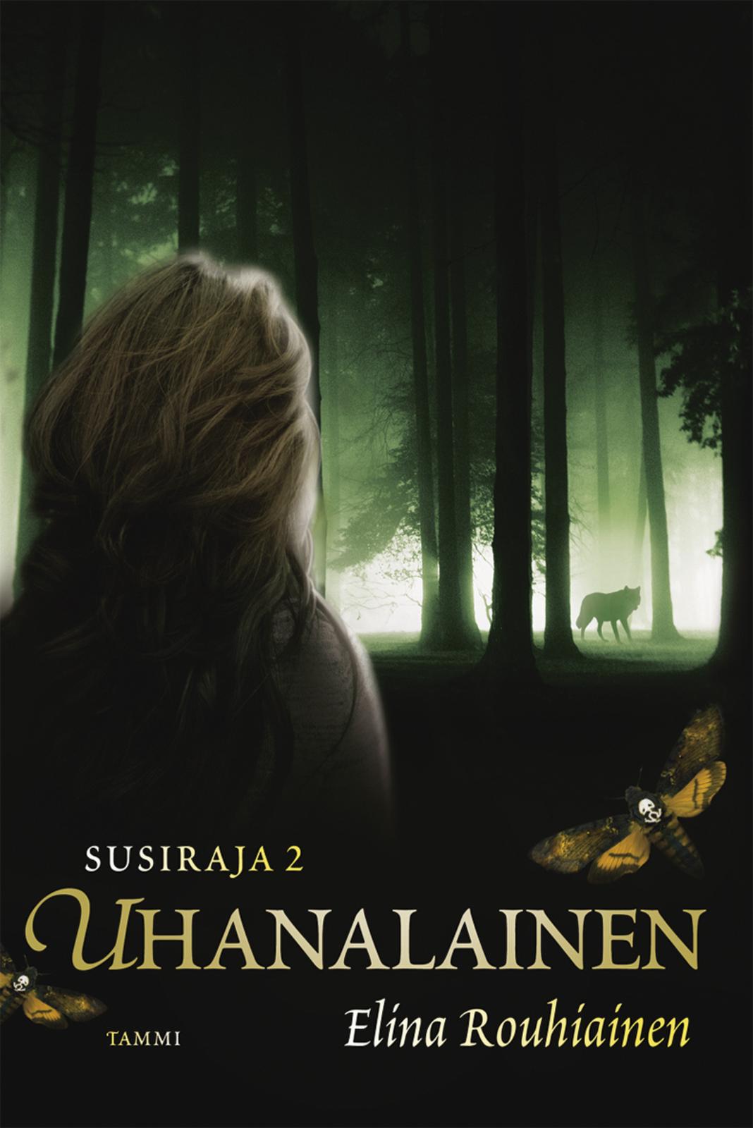 Etukansi. Elina Rouhiainen. Uhanalainen. Susiraja 2