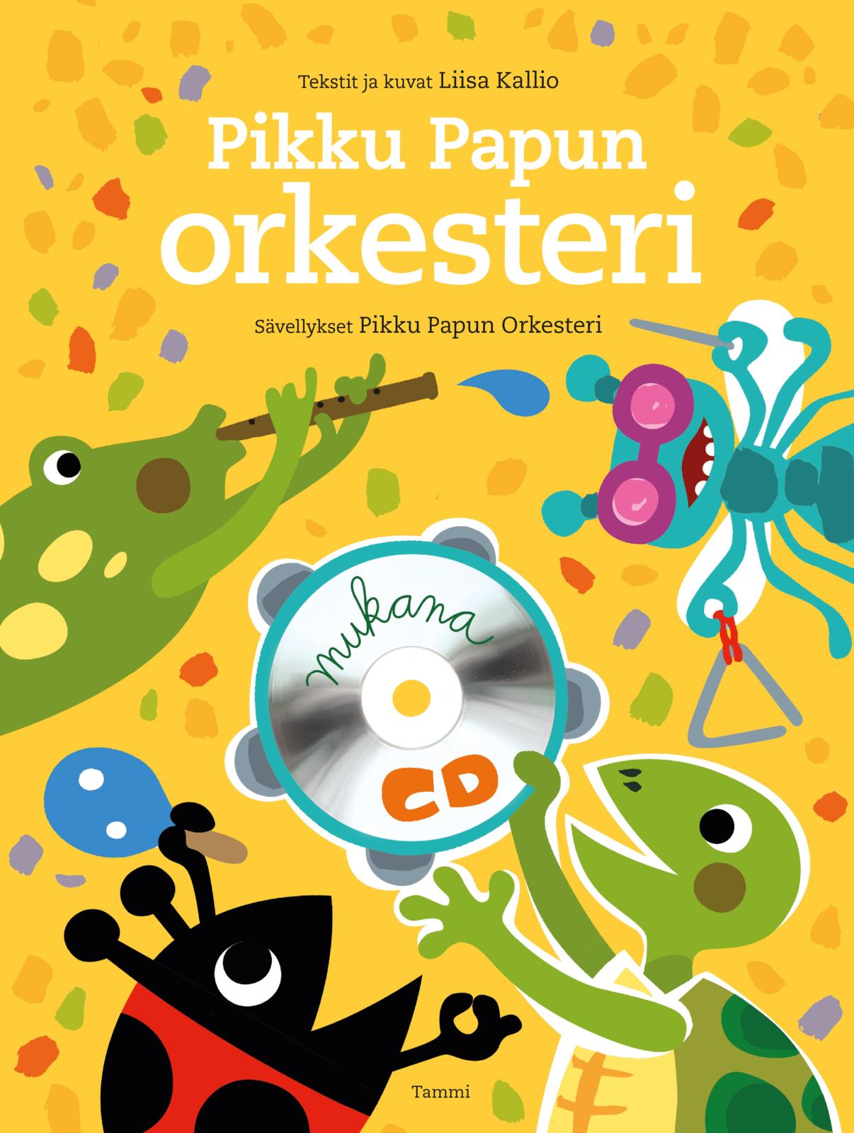 Etukansi. Liisa Kallio Pikku Papun orkesteri + CD