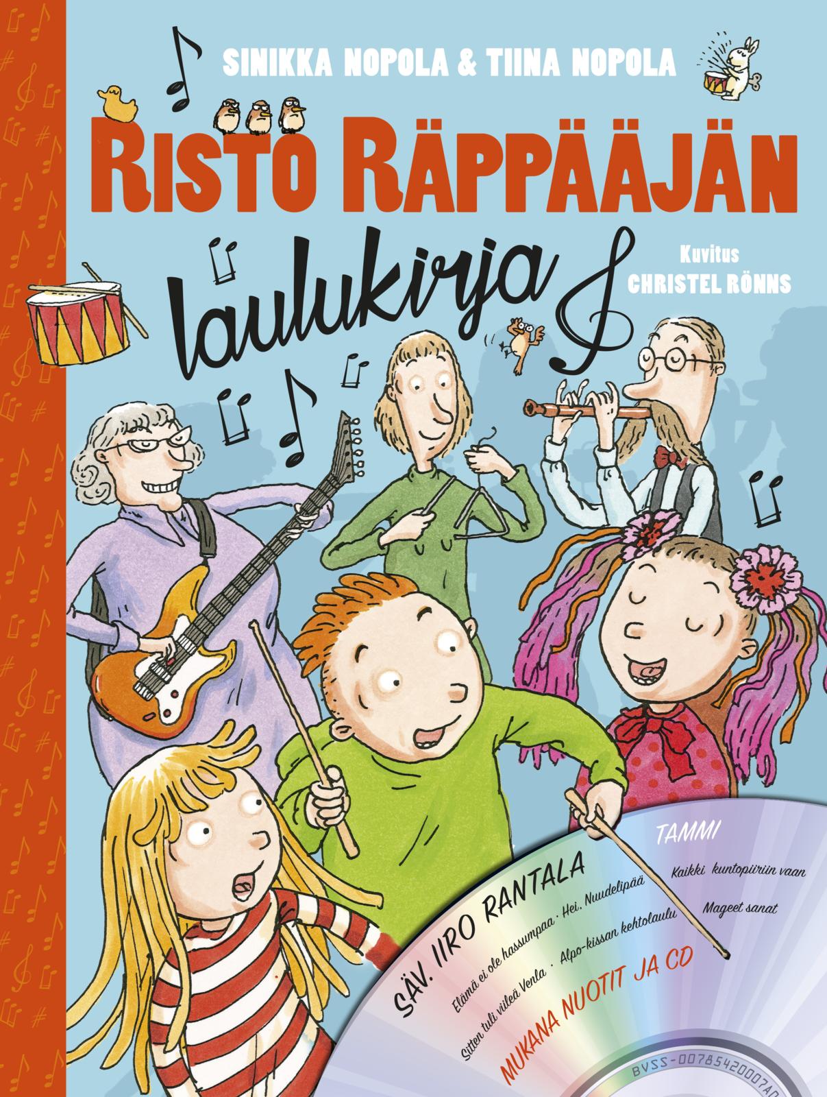 Etukansi. Sinikka Nopola Risto Räppääjän laulukirja + CD