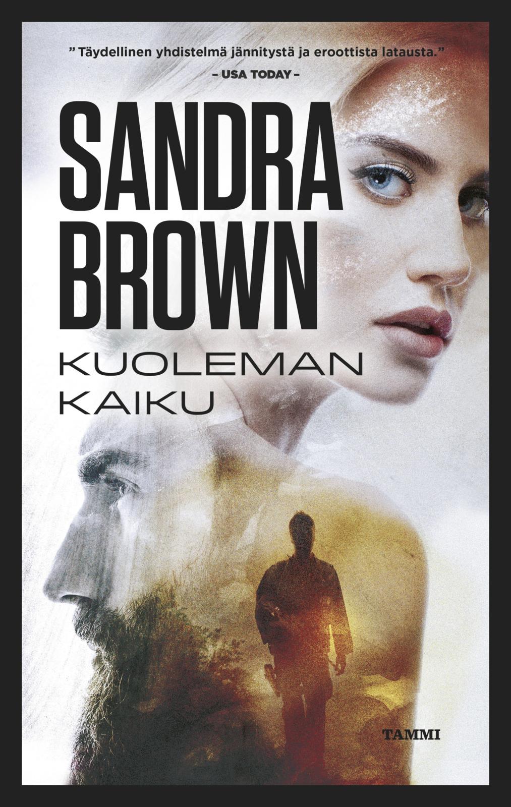 Etukansi. Sandra Brown Kuoleman kaiku