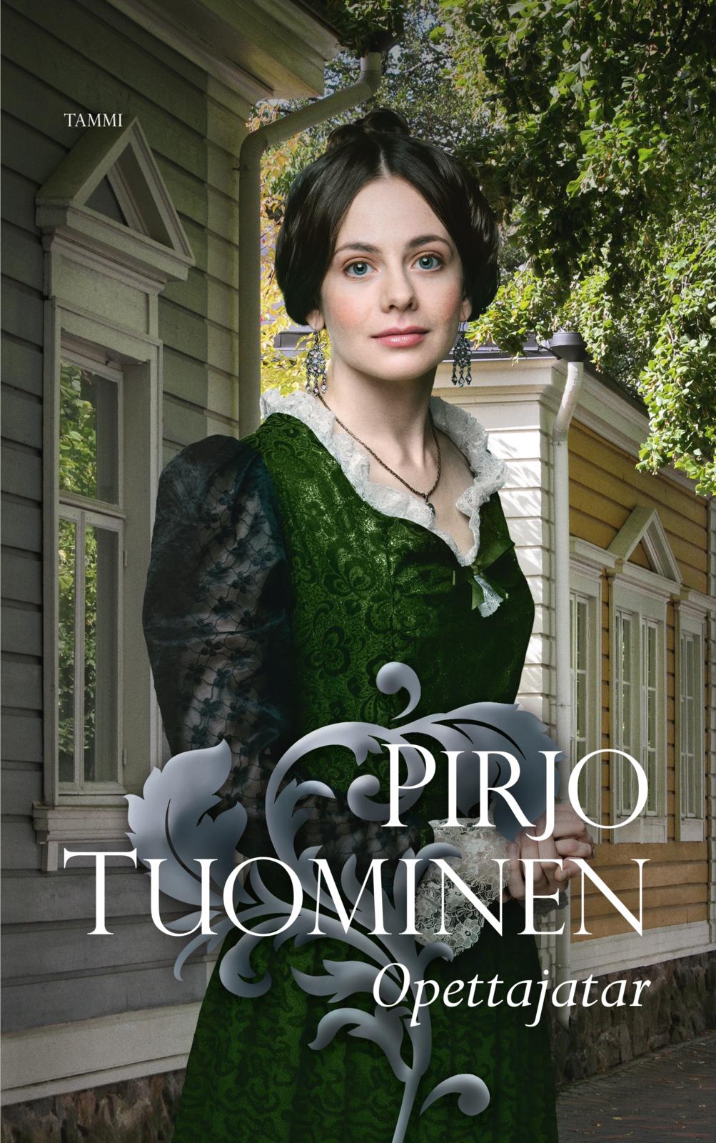 Etukansi. Pirjo Tuominen Opettajatar