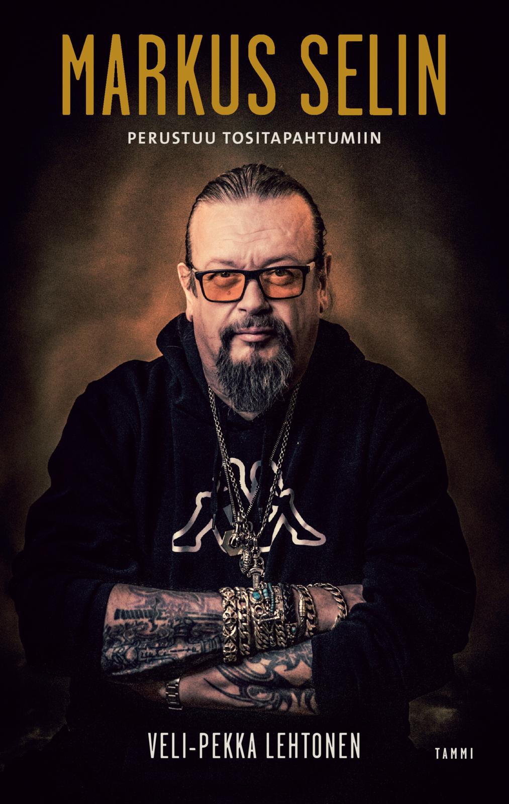 Etukansi. Veli-Pekka Lehtonen Markus Selin - Perustuu tositapahtumiin