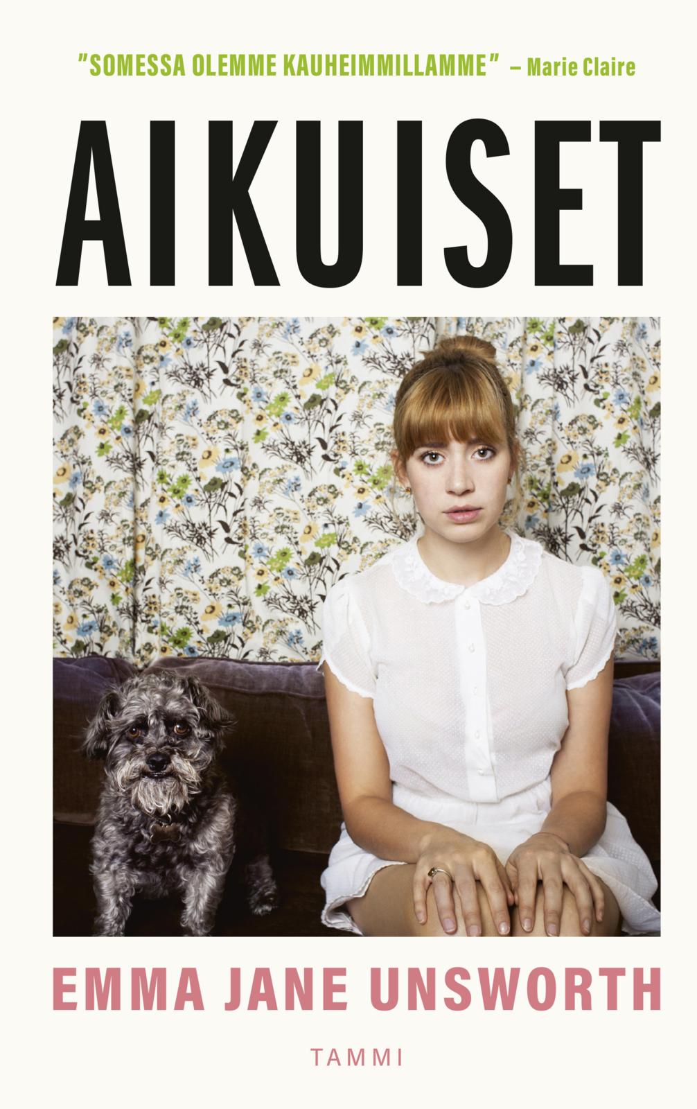 Etukansi. Emma Jane Unsworth Aikuiset