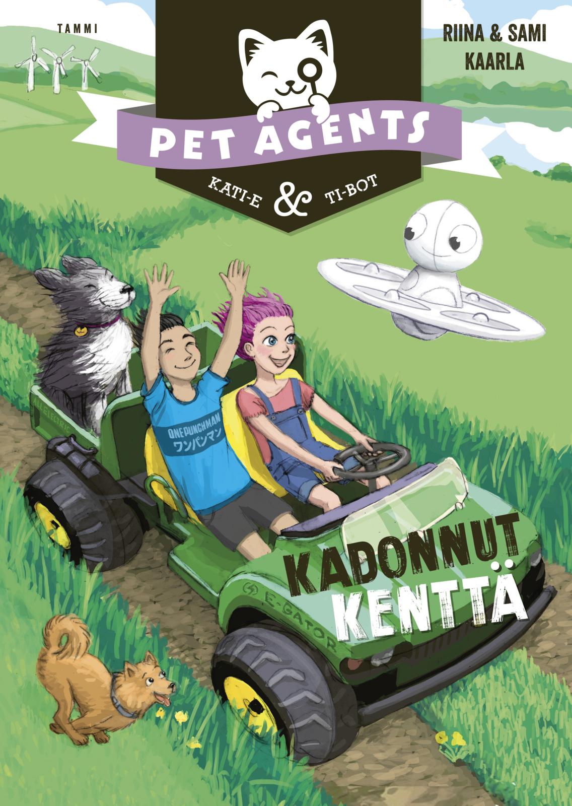 Etukansi. Riina ja Sami Kaarla Kadonnut kenttä. Pet Agents 3