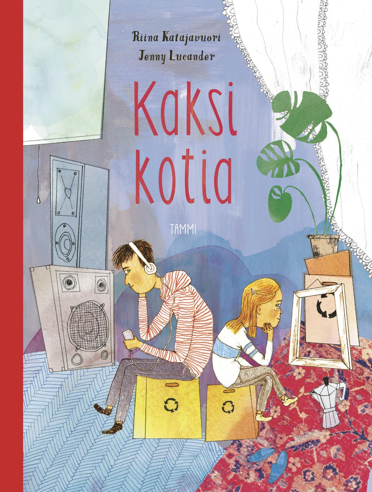 Etukansi. Riina Katajavuori Kaksi kotia