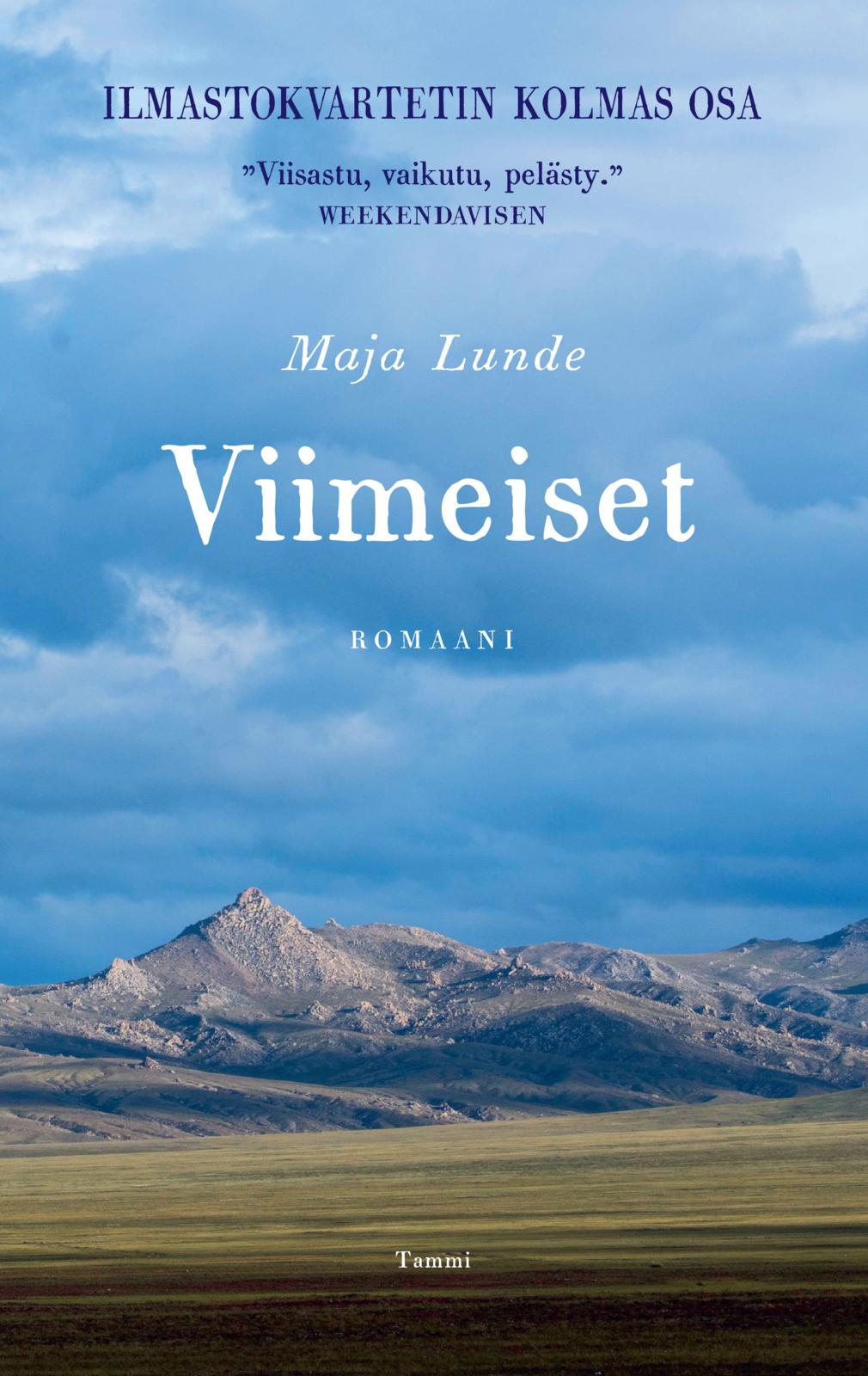 Etukansi. Maja Lunde Viimeiset