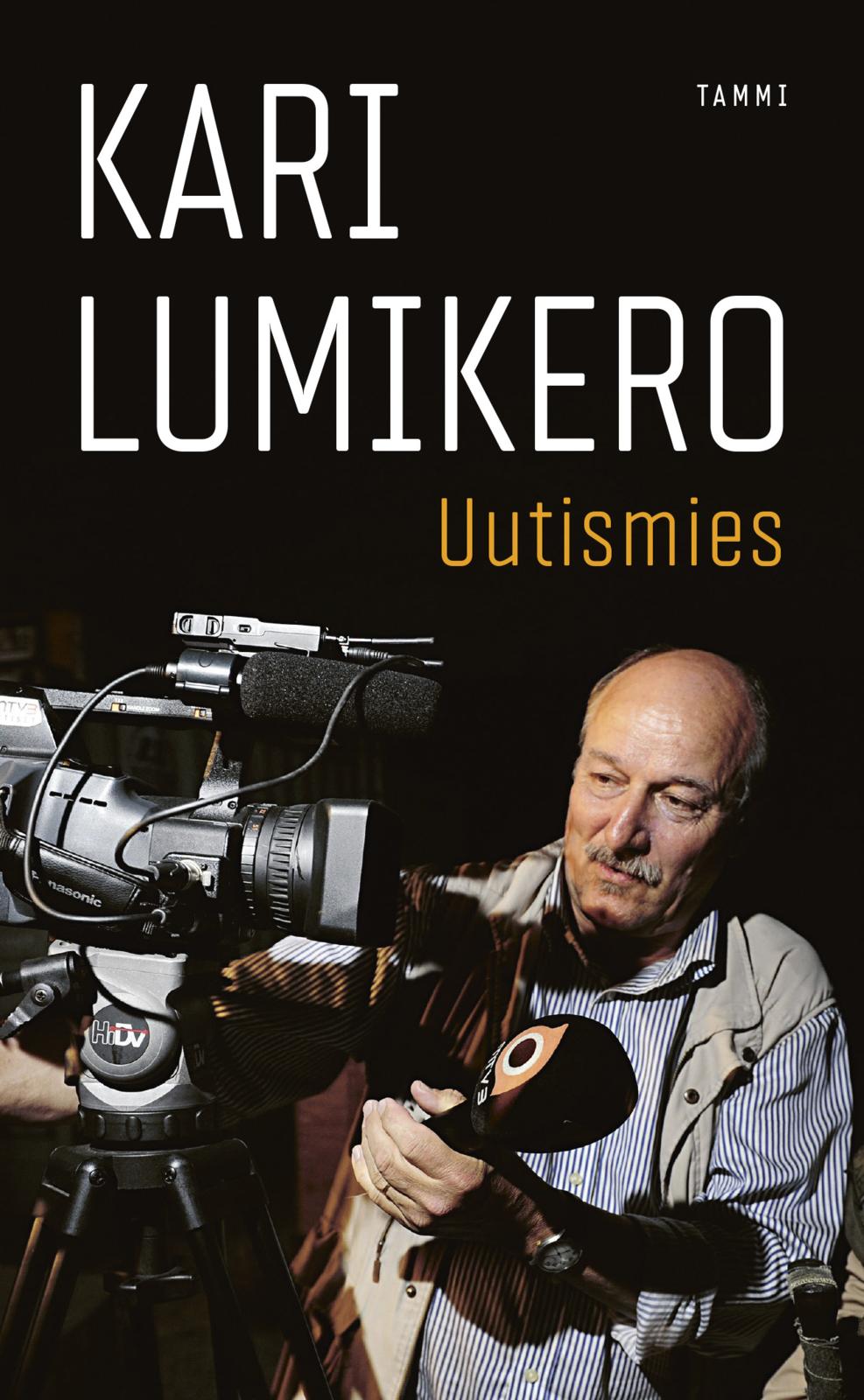 Etukansi. Kari Lumikero Uutismies