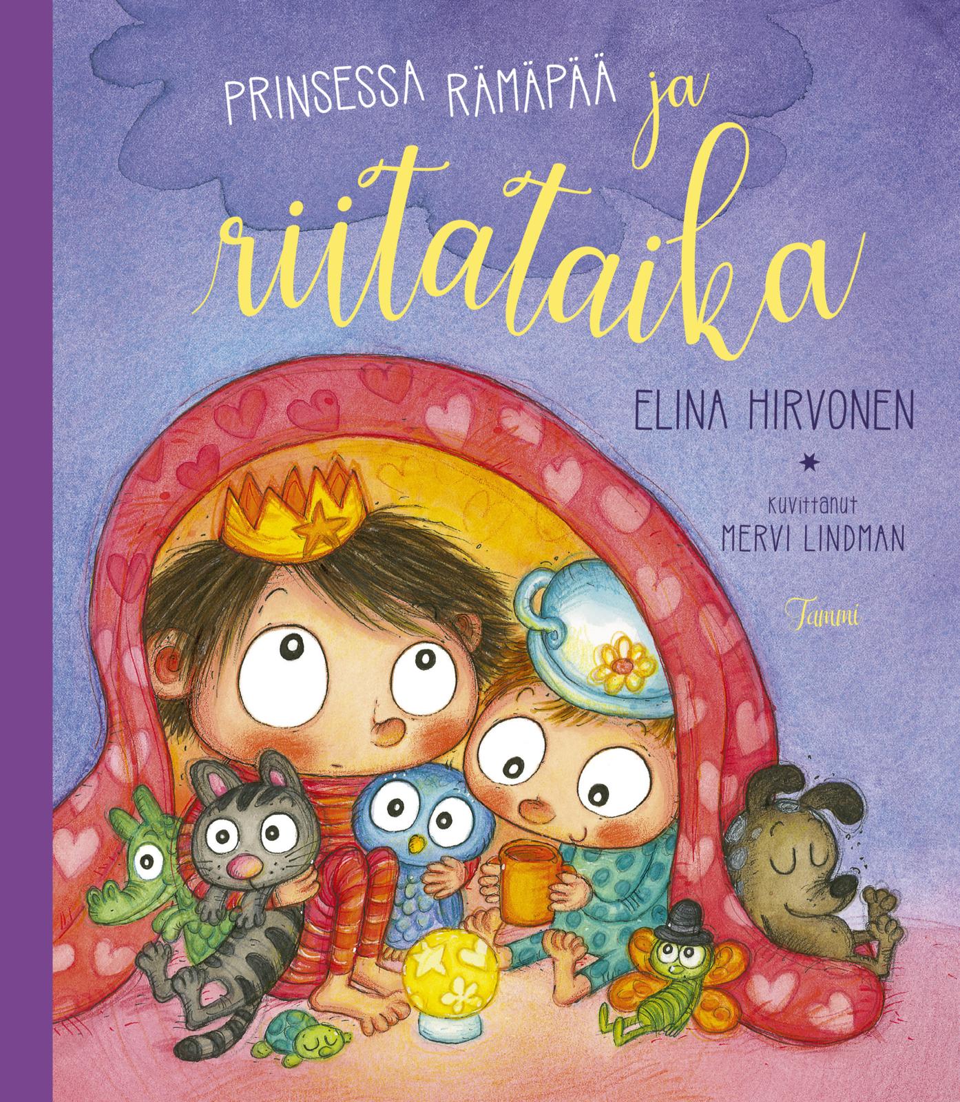 Etukansi. Elina Hirvonen Prinsessa Rämäpää ja riitataika