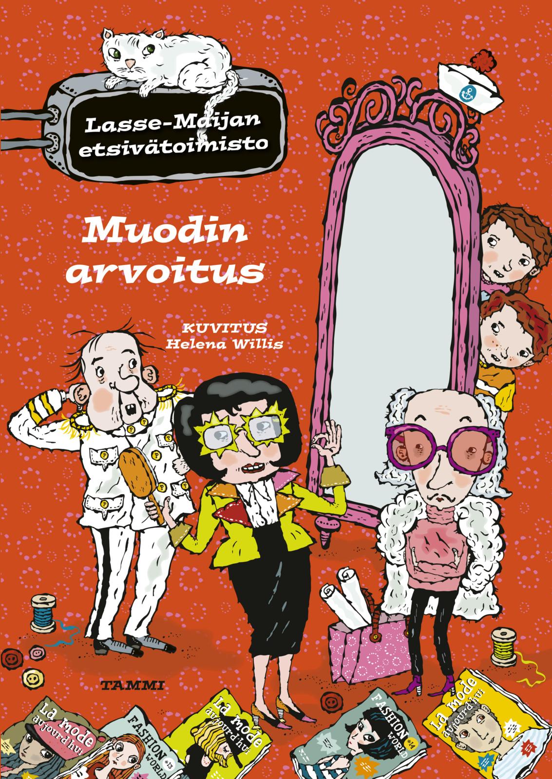 Etukansi. Martin Widmark Muodin arvoitus. Lasse-Maijan etsivätoimisto
