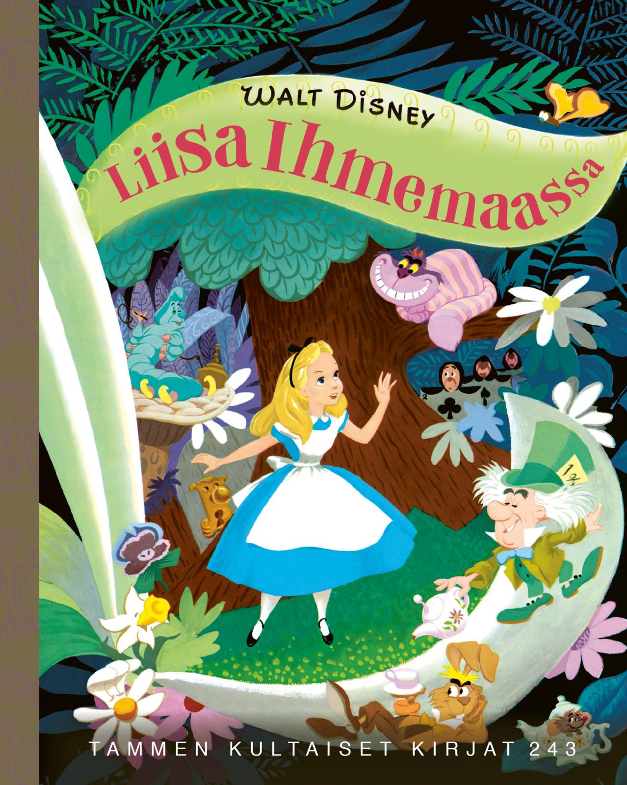 Etukansi. Disney Liisa Ihmemaassa. TKK 243