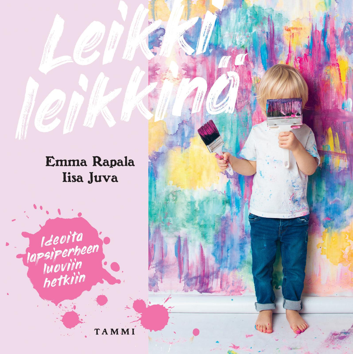 Etukansi. Iisa Juva Leikki leikkinä