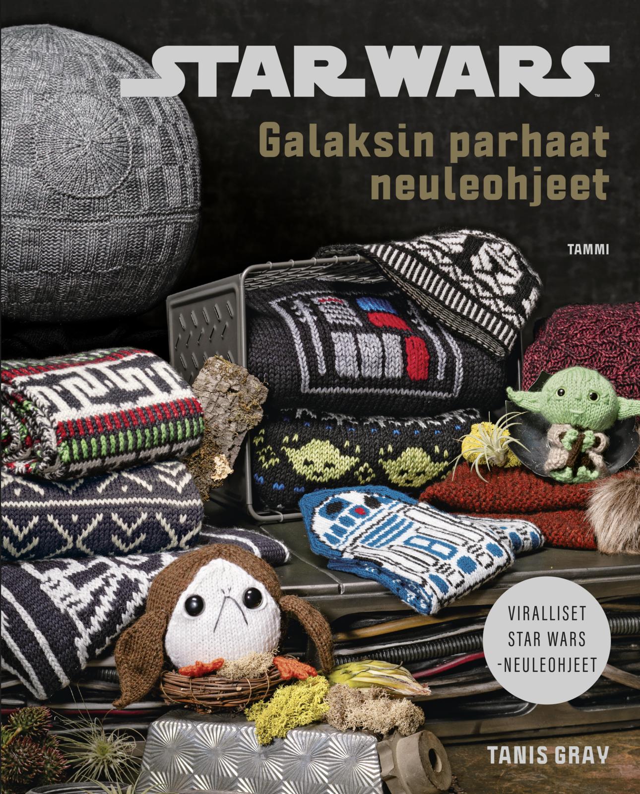 Etukansi. Tanis Gray Star Wars – Galaksin parhaat neuleohjeet