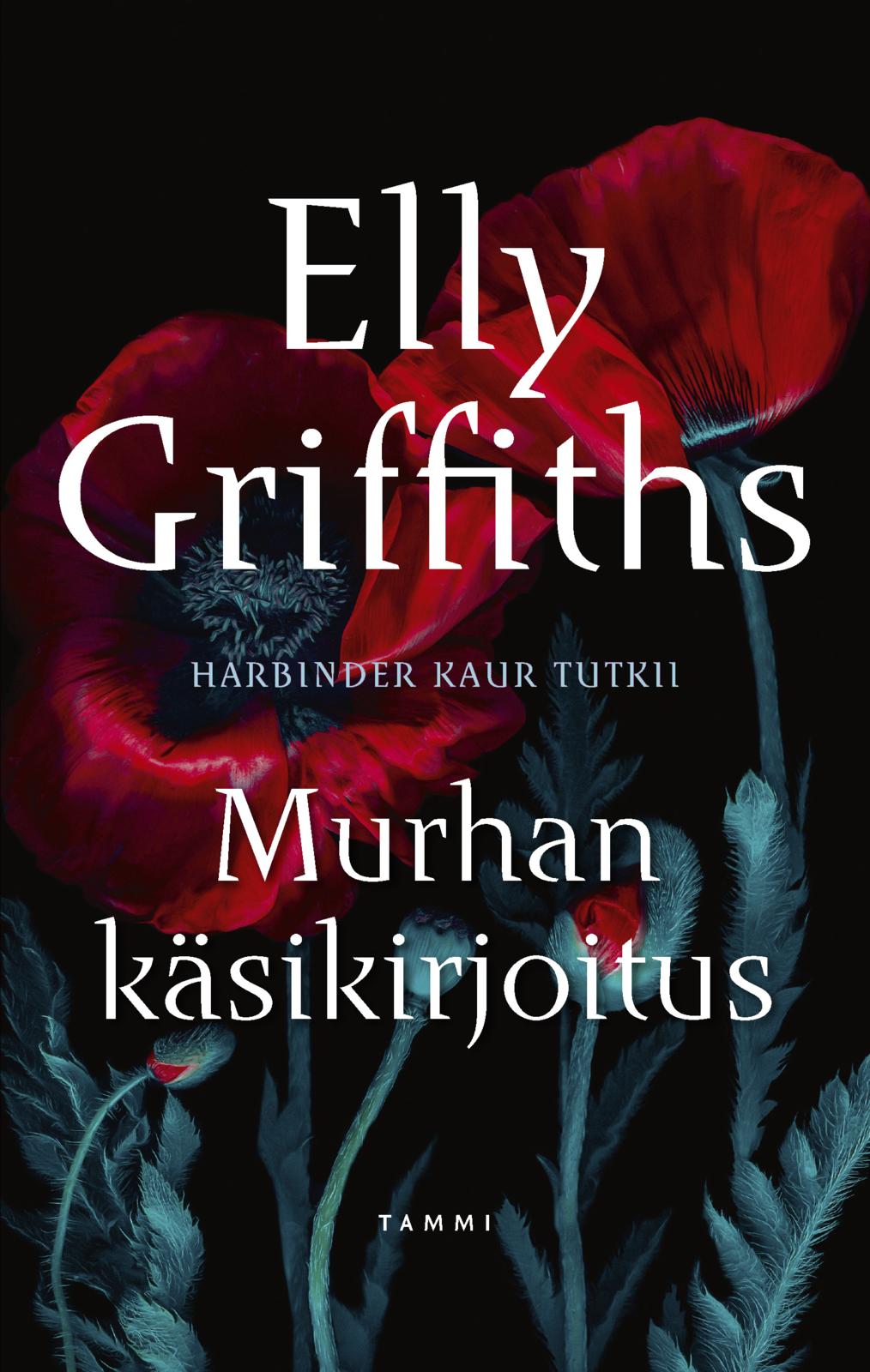 Etukansi. Elly Griffiths Murhan käsikirjoitus