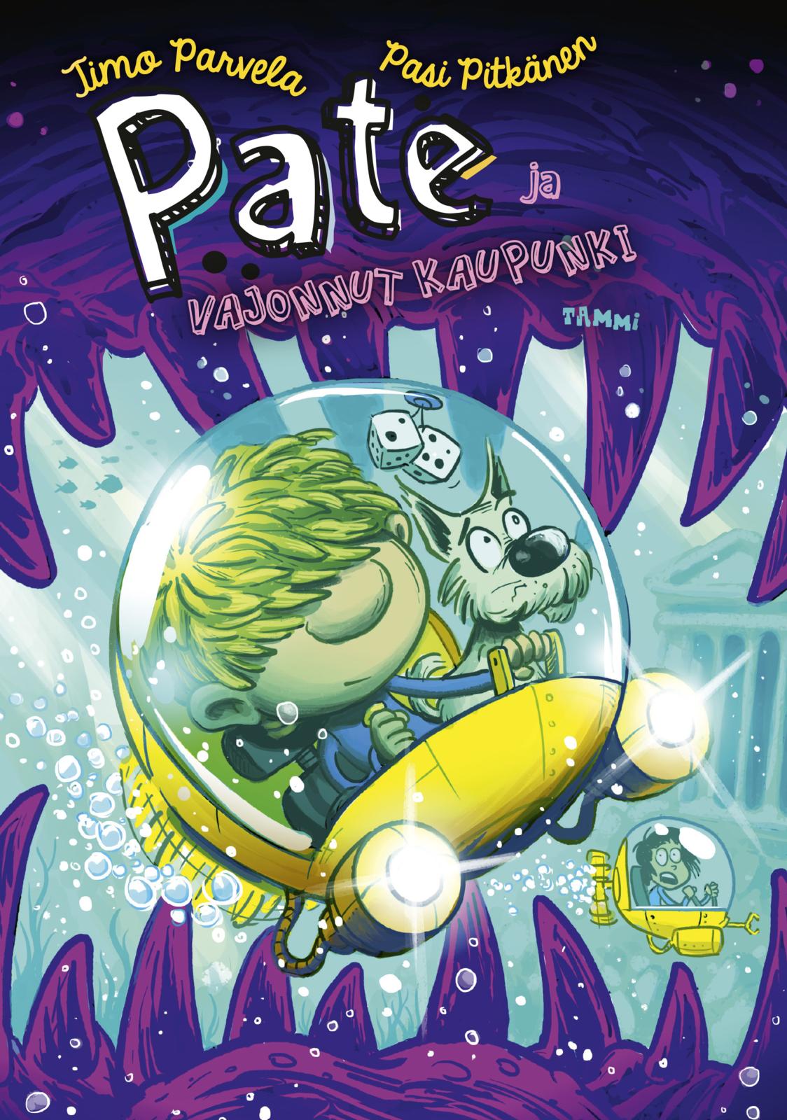 Etukansi. Timo Parvela Pate ja vajonnut kaupunki