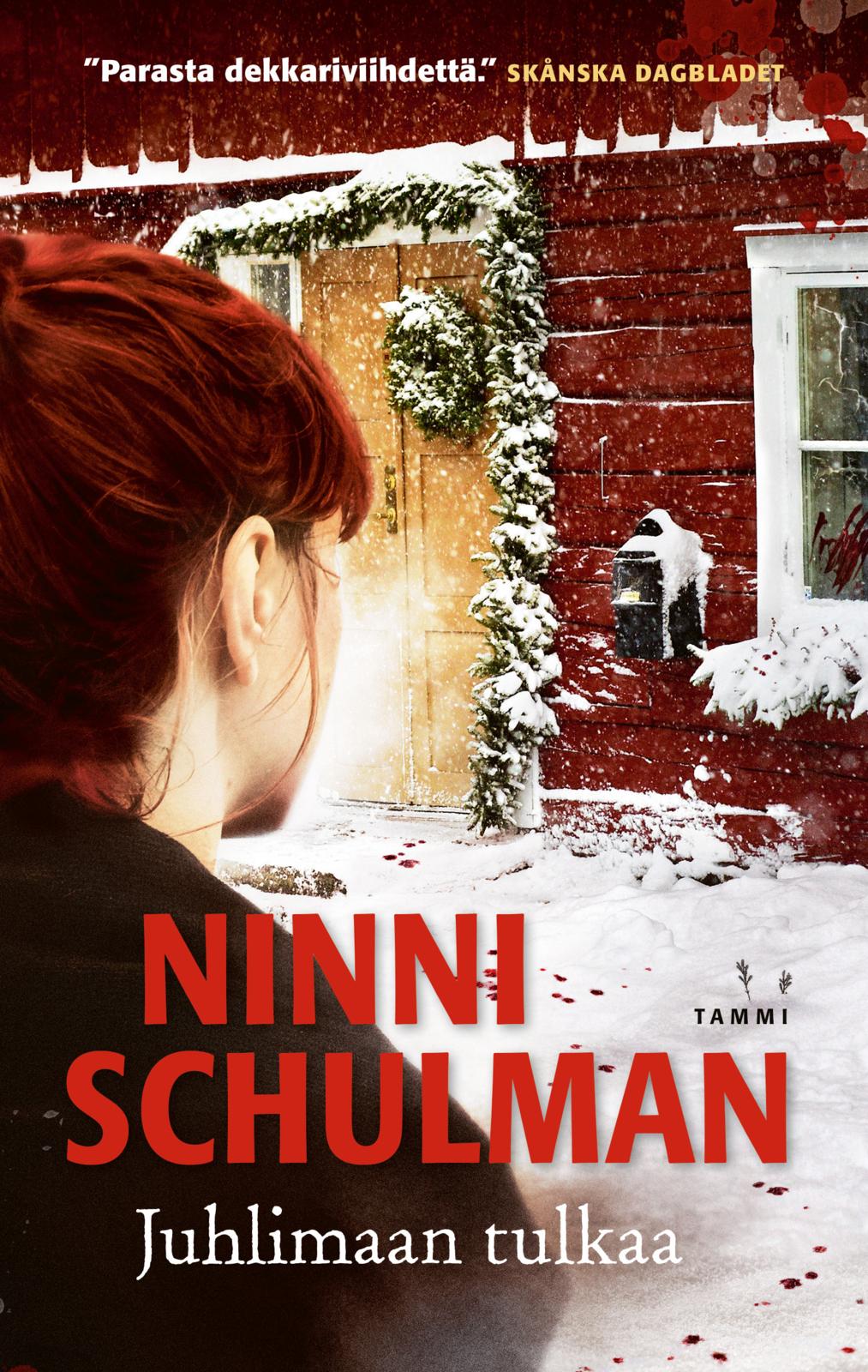 Etukansi. Ninni Schulman Juhlimaan tulkaa