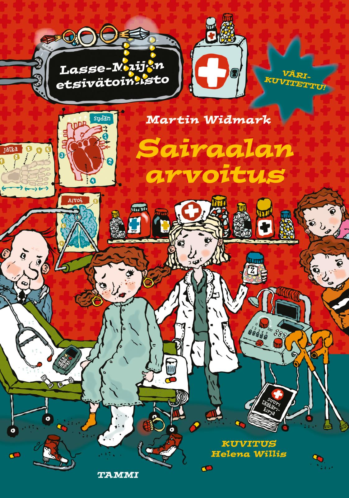 Etukansi. Martin Widmark Sairaalan arvoitus. Lasse-Maijan etsivätoimisto