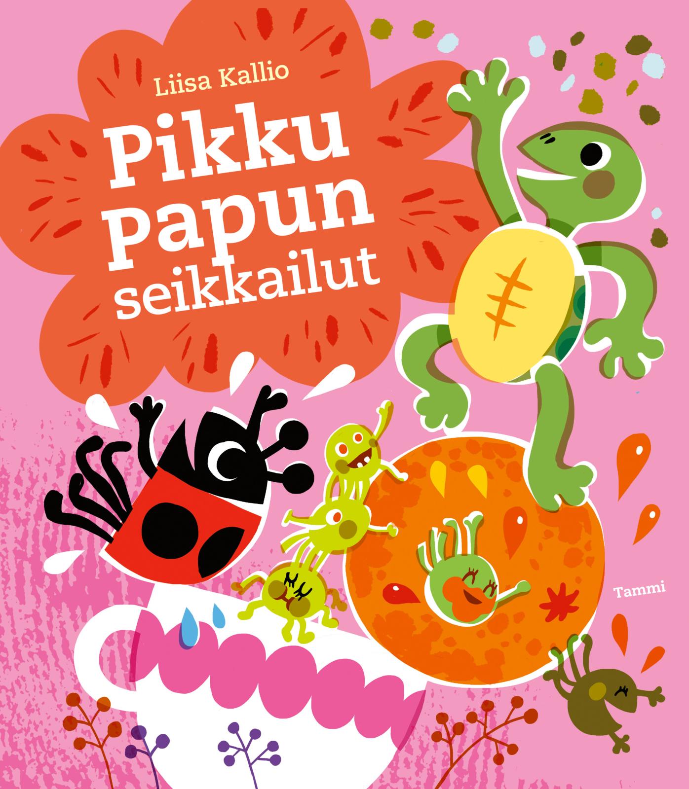 Etukansi. Liisa Kallio Pikku Papun seikkailut